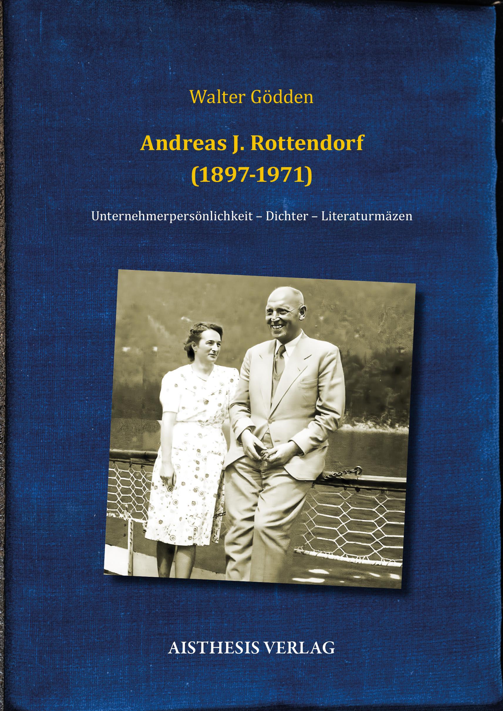 Vorderes Coverbild Andreas J. Rottendorf (1897-1971)