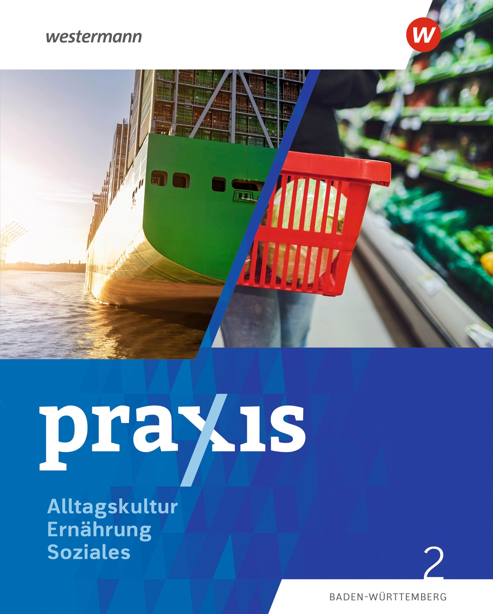 Vorderes Coverbild Praxis Alltagskultur - Ernährung - Soziales (AES). Schulbuch 2. Für Baden-Württemberg