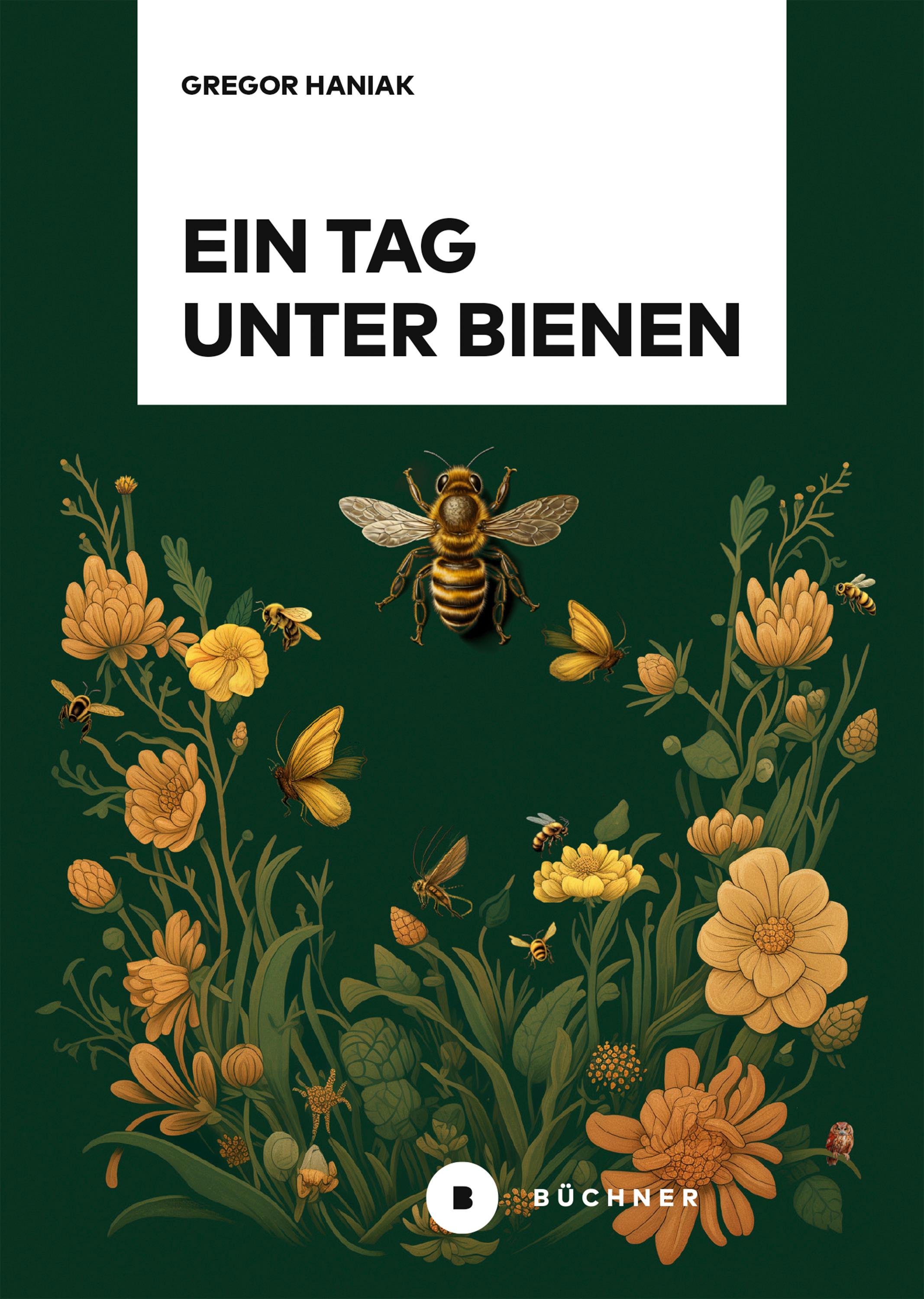 Vorderes Coverbild Ein Tag unter Bienen
