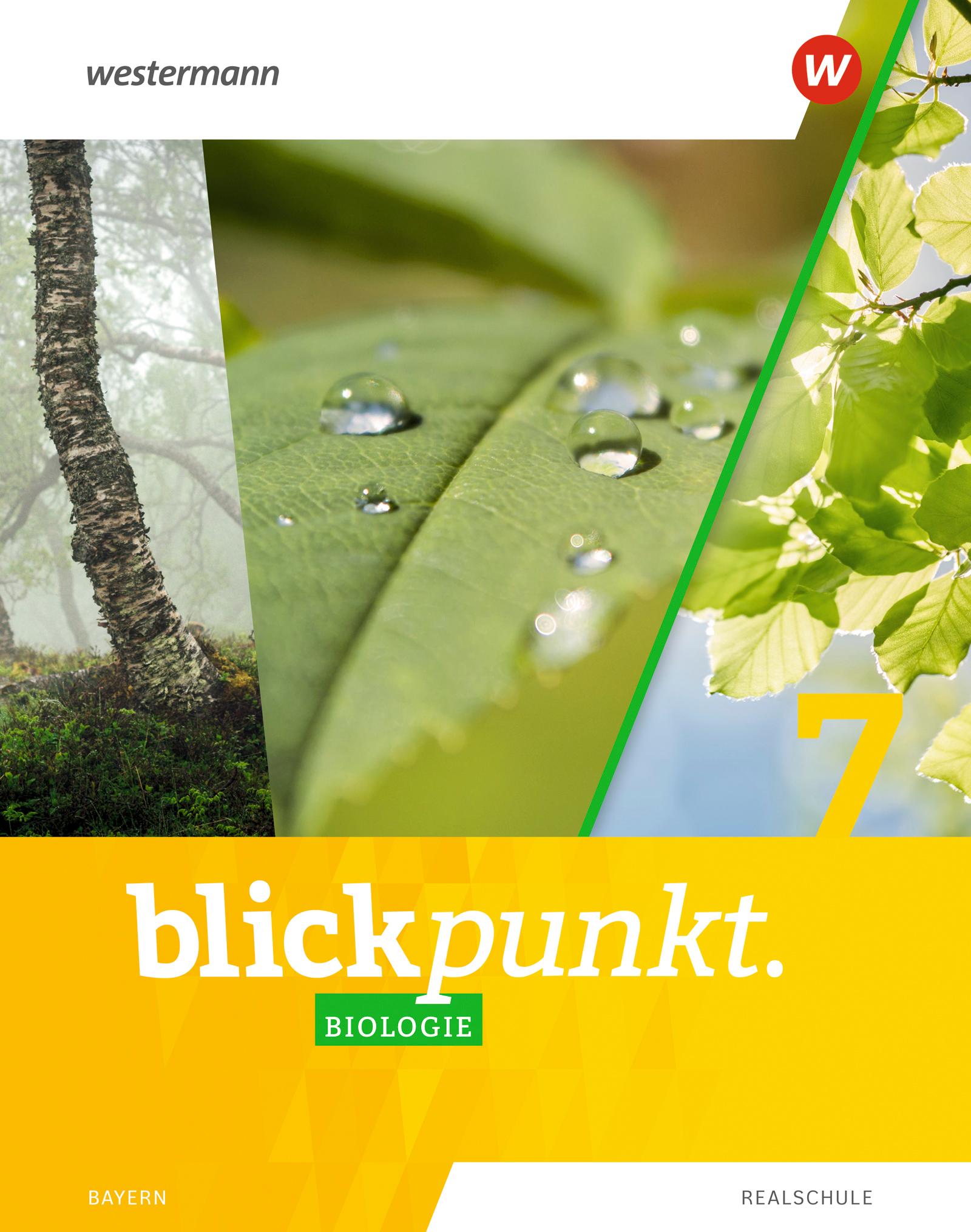 Vorderes Coverbild Blickpunkt Biologie 7.Schulbuch. Für Realschulen in Bayern
