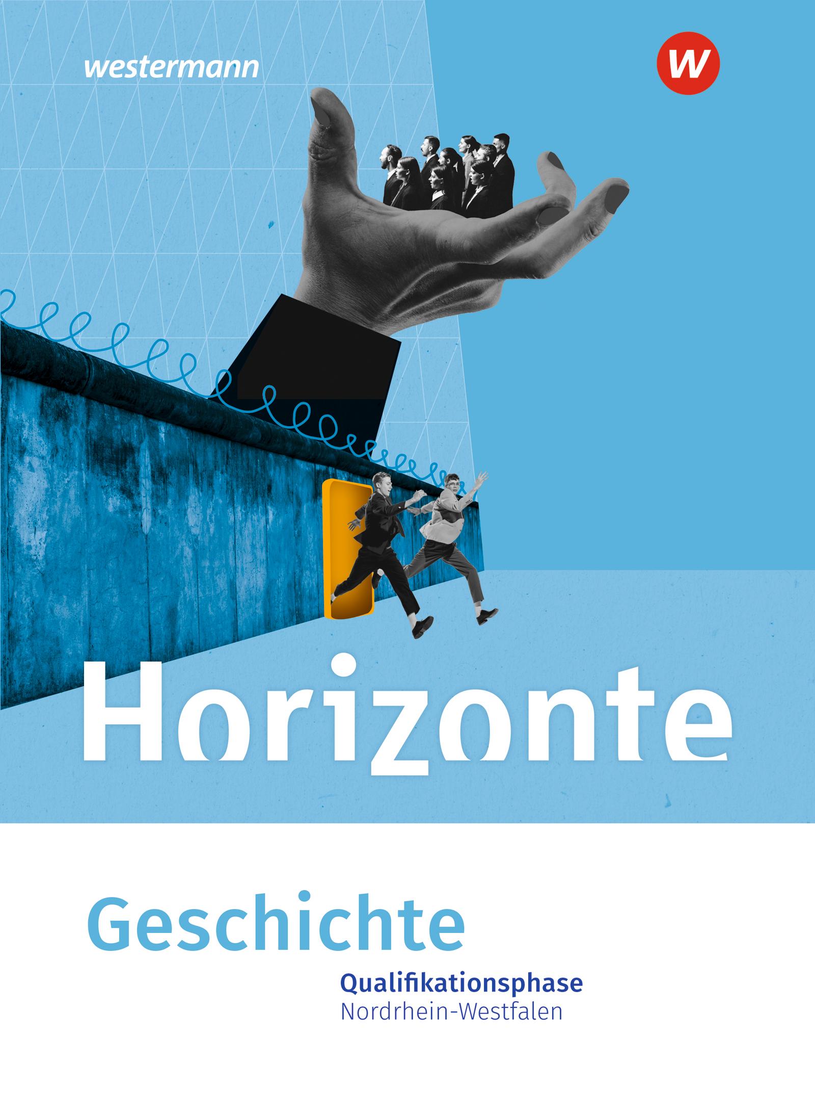 Vorderes Coverbild Horizonte. Qualifikationsphase Schulbuch. Sekundarstufe II. Nordrhein-Westfalen