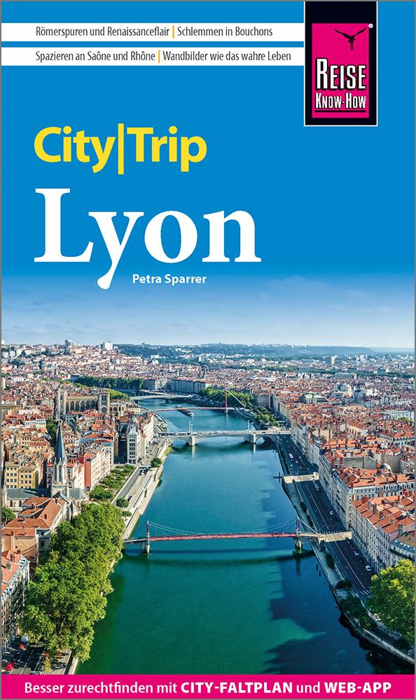Vorderes Coverbild Reise Know-How CityTrip Lyon
