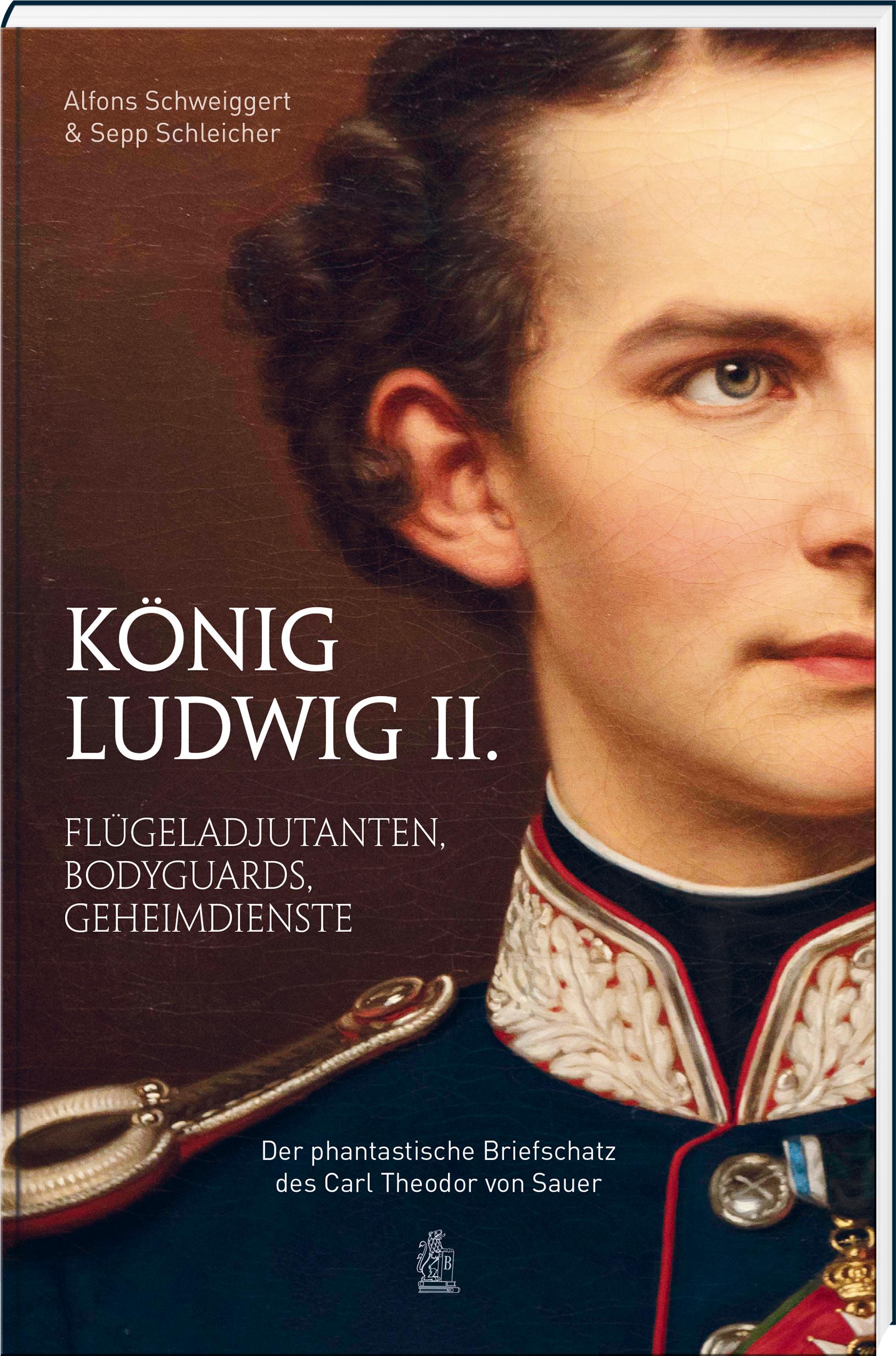 Vorderes Coverbild König Ludwig II.