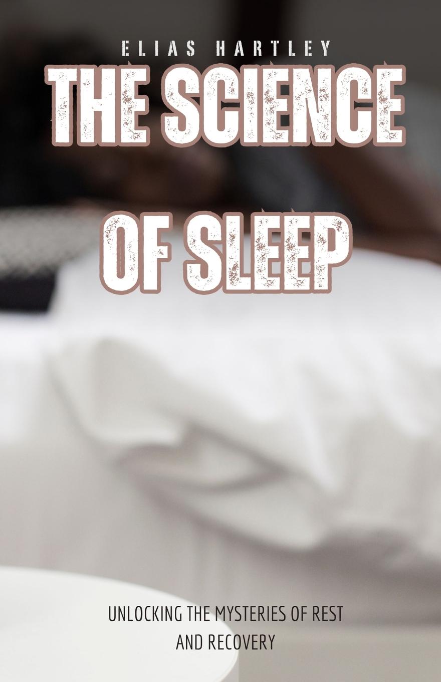 Vorderes Coverbild The Science of Sleep
