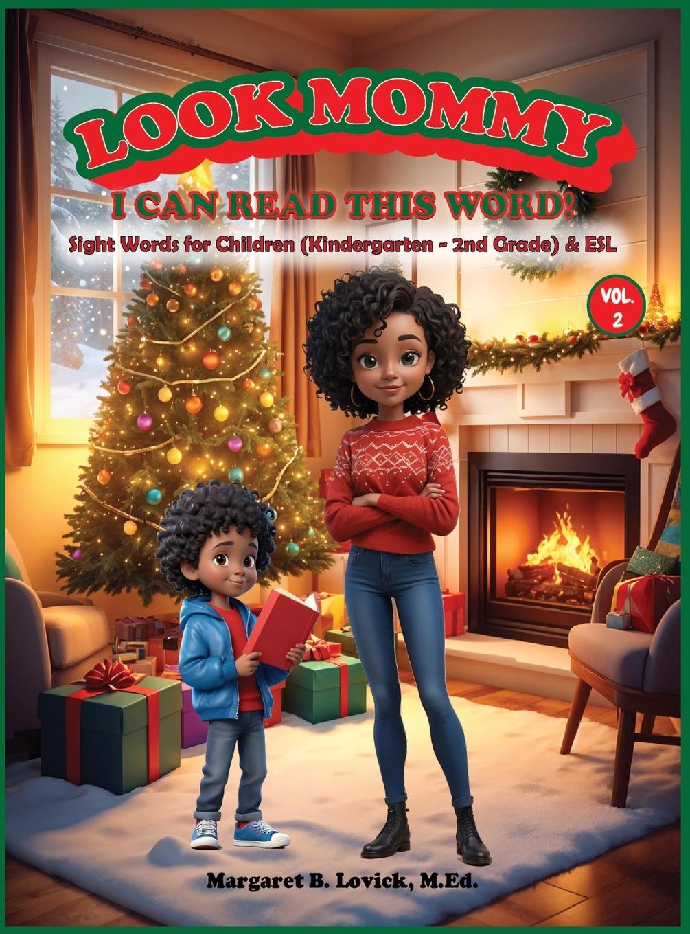 Vorderes Coverbild Look Mommy, I Can Read This Word! (VOL. 2) - Sight Words for Children (K-2nd Grade) & ESL