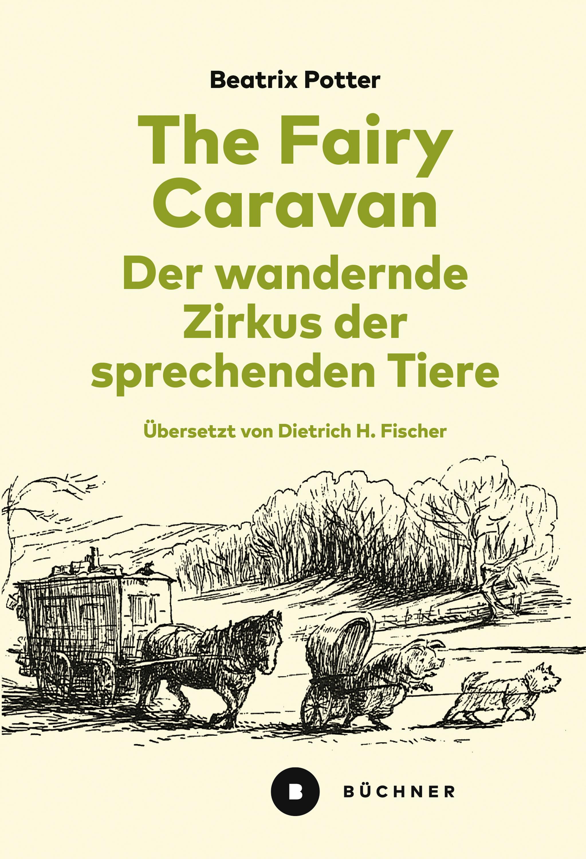 Vorderes Coverbild The Fairy Caravan - Der wandernde Zirkus der sprechenden Tiere