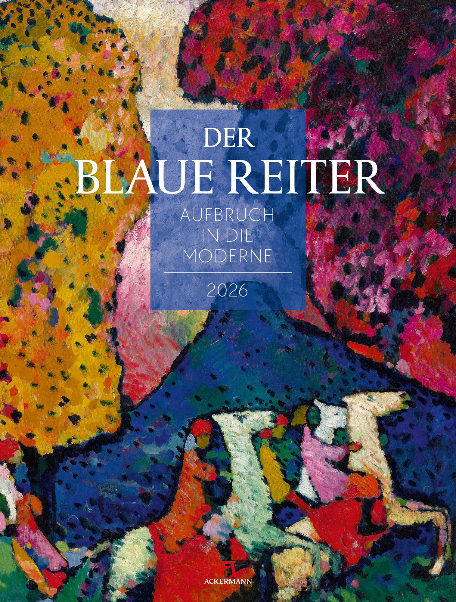 Vorderes Coverbild Der Blaue Reiter Kalender 2026 | Aufbruch in die Moderne