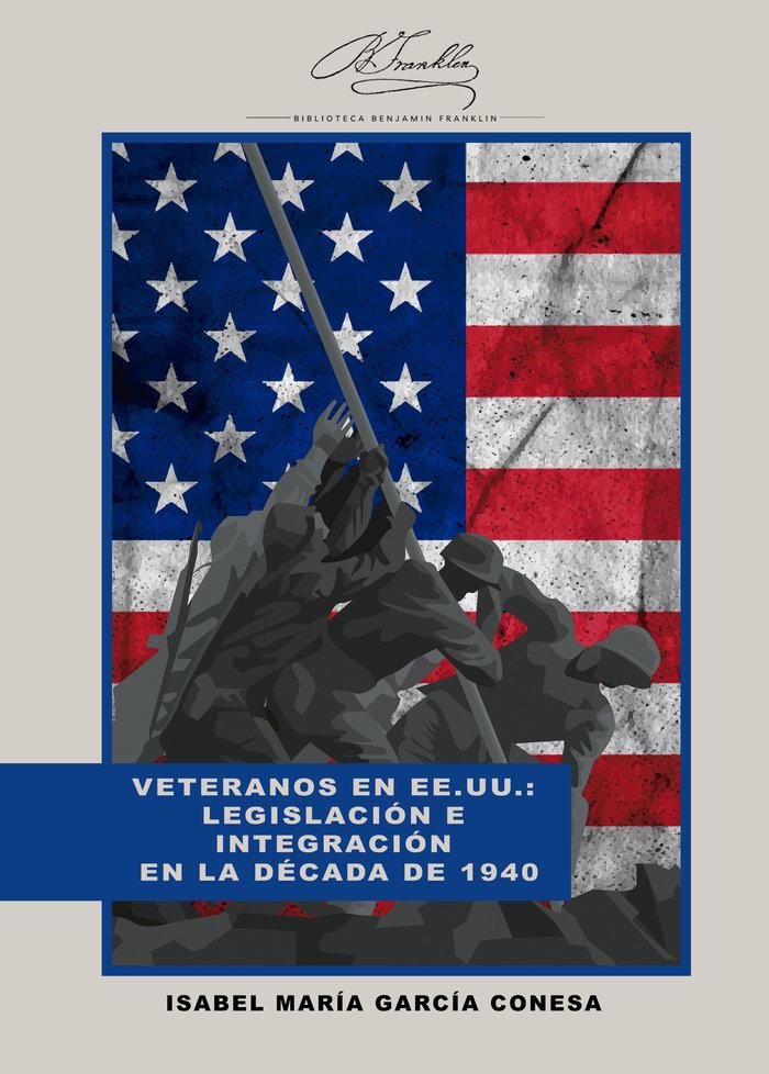Vorderes Coverbild Veteranos en EE.UU.: legislación e integración en la década de 1940