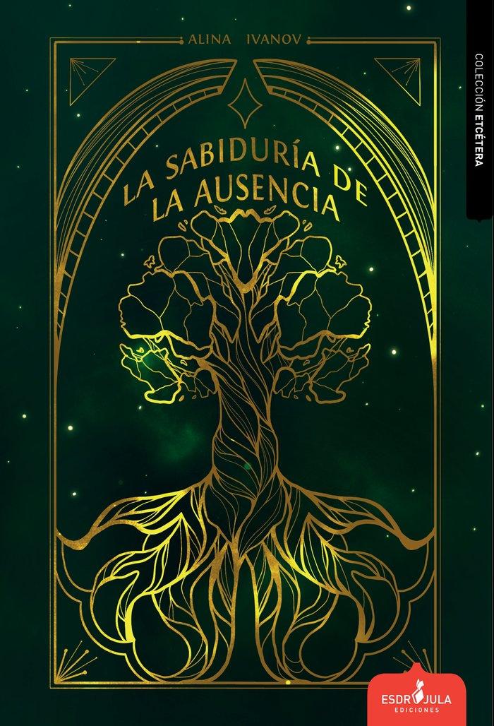 Vorderes Coverbild LA SABIDURÍA DE LA AUSENCIA