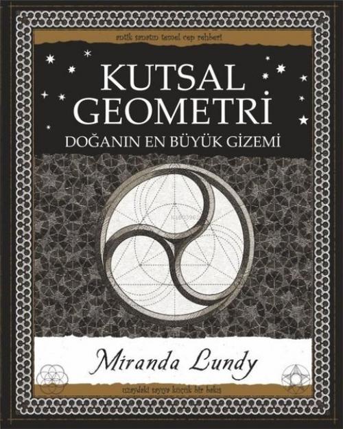 Vorderes Coverbild Kutsal Geometri - Doganin En Büyük Gizemi