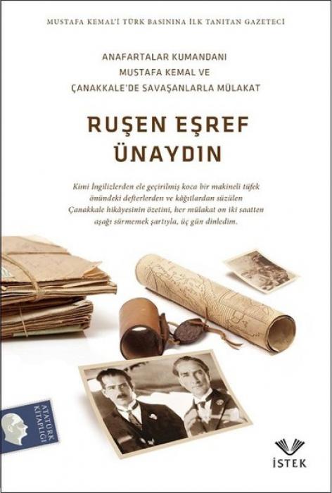 Vorderes Coverbild Anafartalar Kumandani Mustafa Kemal ve Canakkalede Savasanlar ile Mülakat