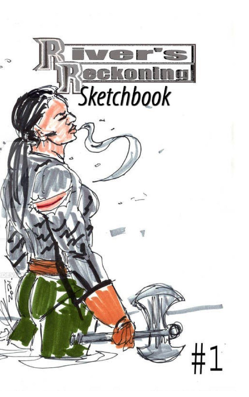 Vorderes Coverbild River's Reckoning Sketchbook #1