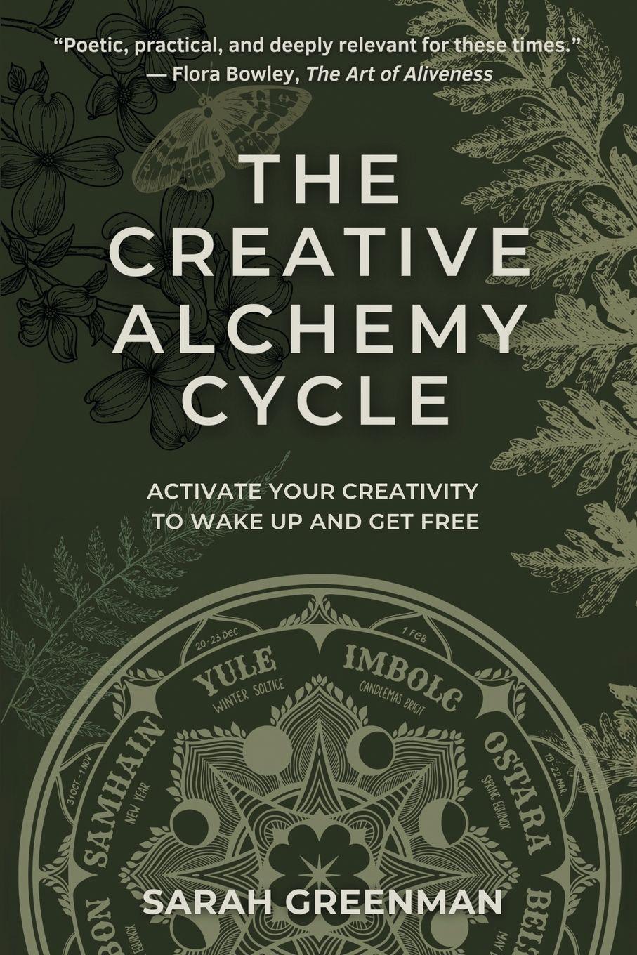 Vorderes Coverbild The Creative Alchemy Cycle