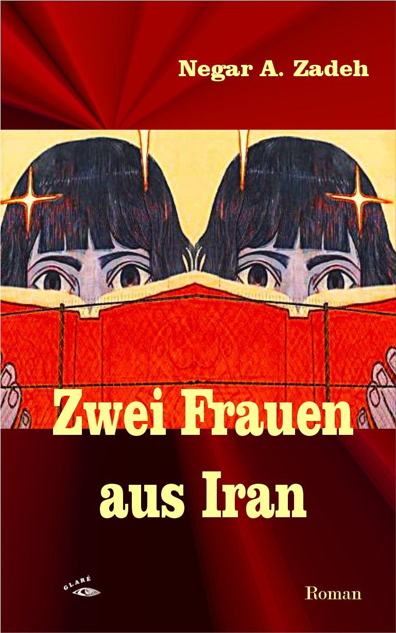 Vorderes Coverbild Zwei Frauen aus Iran