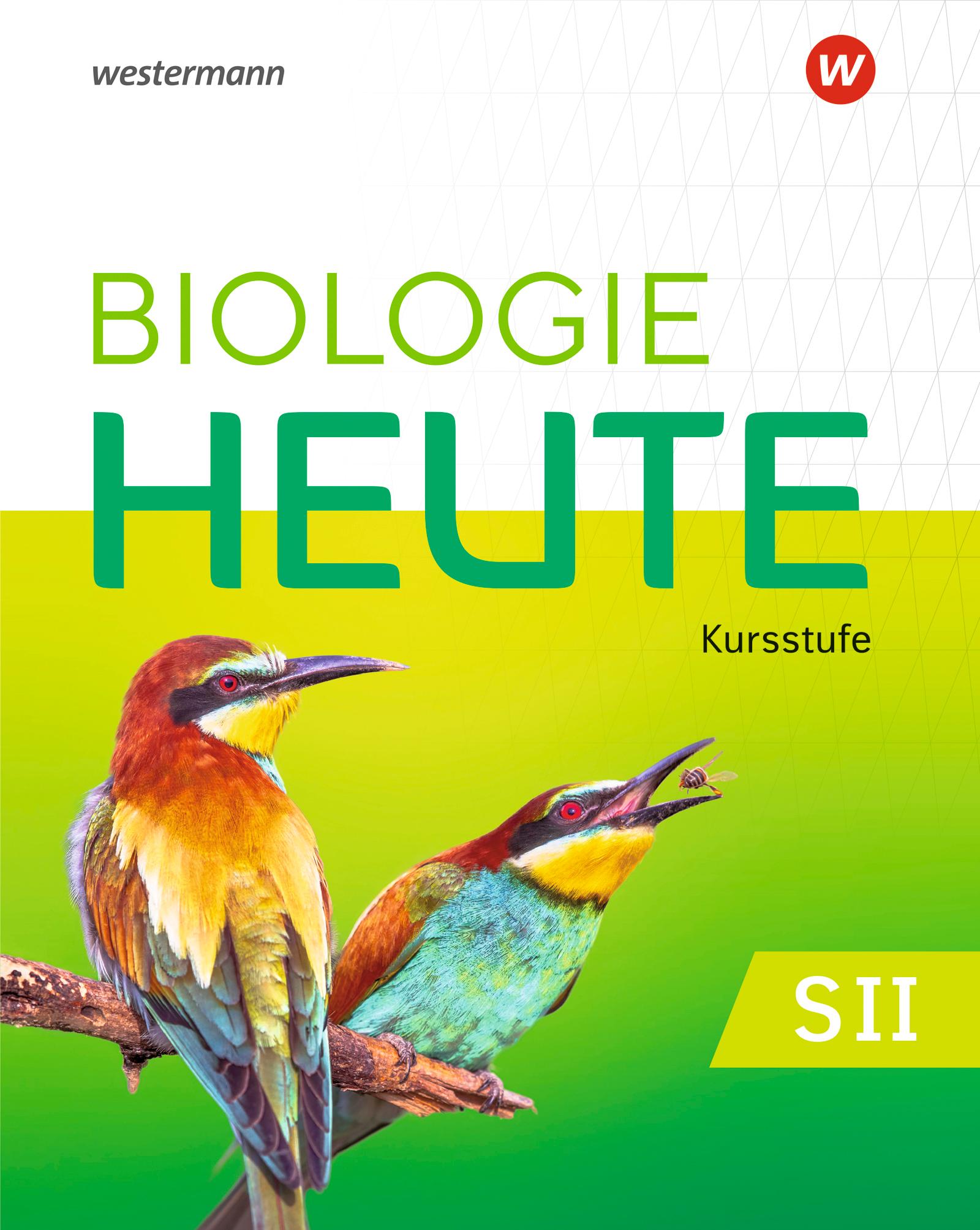 Vorderes Coverbild Biologie heute SII - Ausgabe 2025 für die Kursstufe in Baden-Württemberg