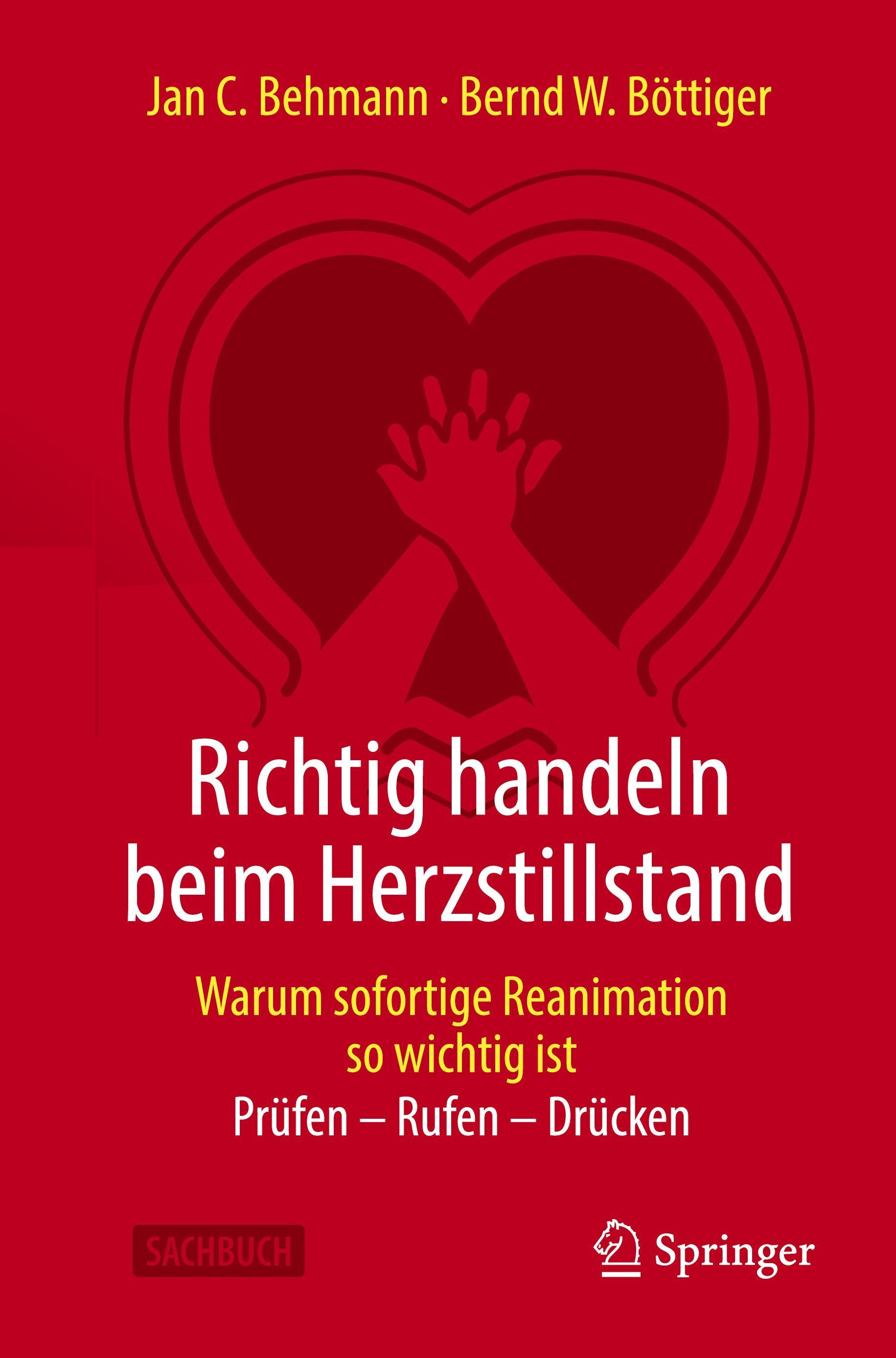 Vorderes Coverbild Richtig handeln beim Herzstillstand - Warum sofortige Reanimation so wichtig ist