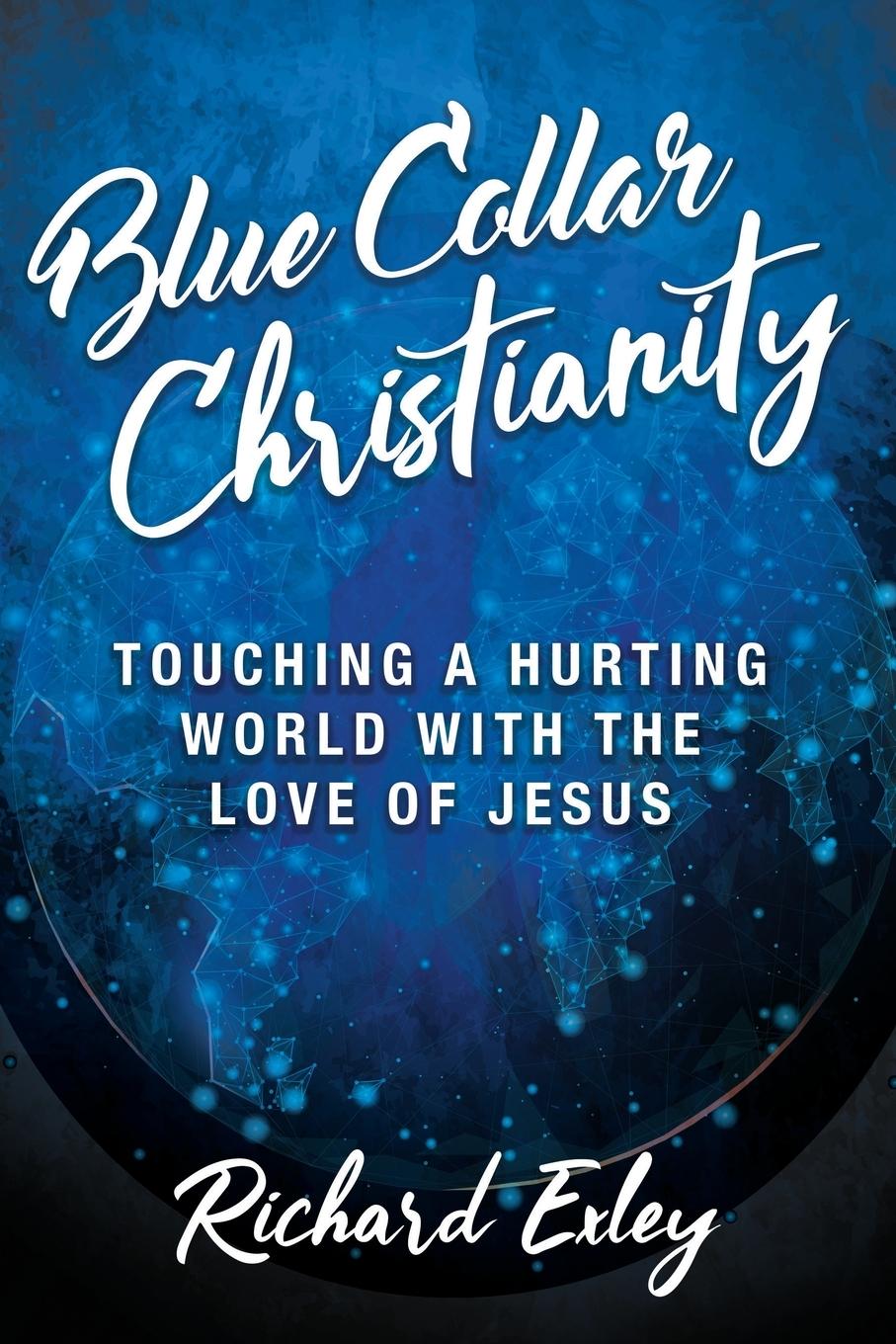 Vorderes Coverbild Blue Collar Christianity