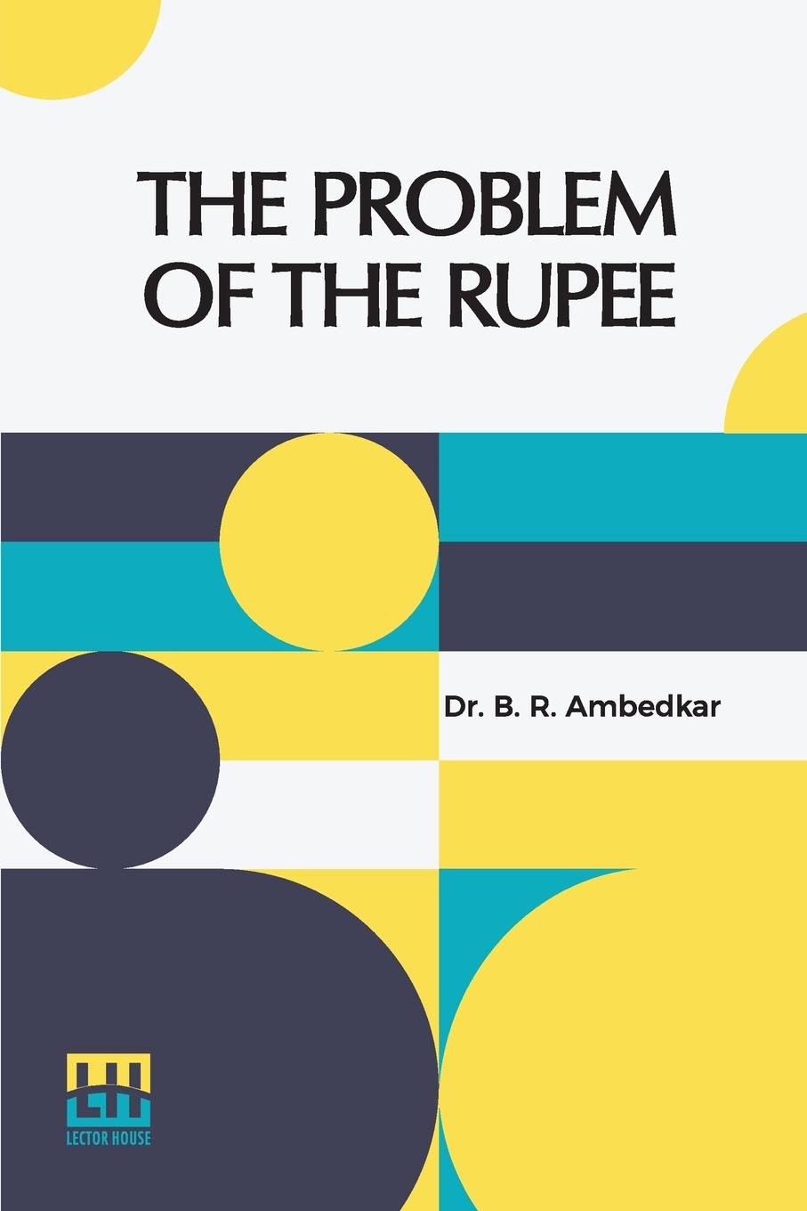 Vorderes Coverbild The Problem Of The Rupee
