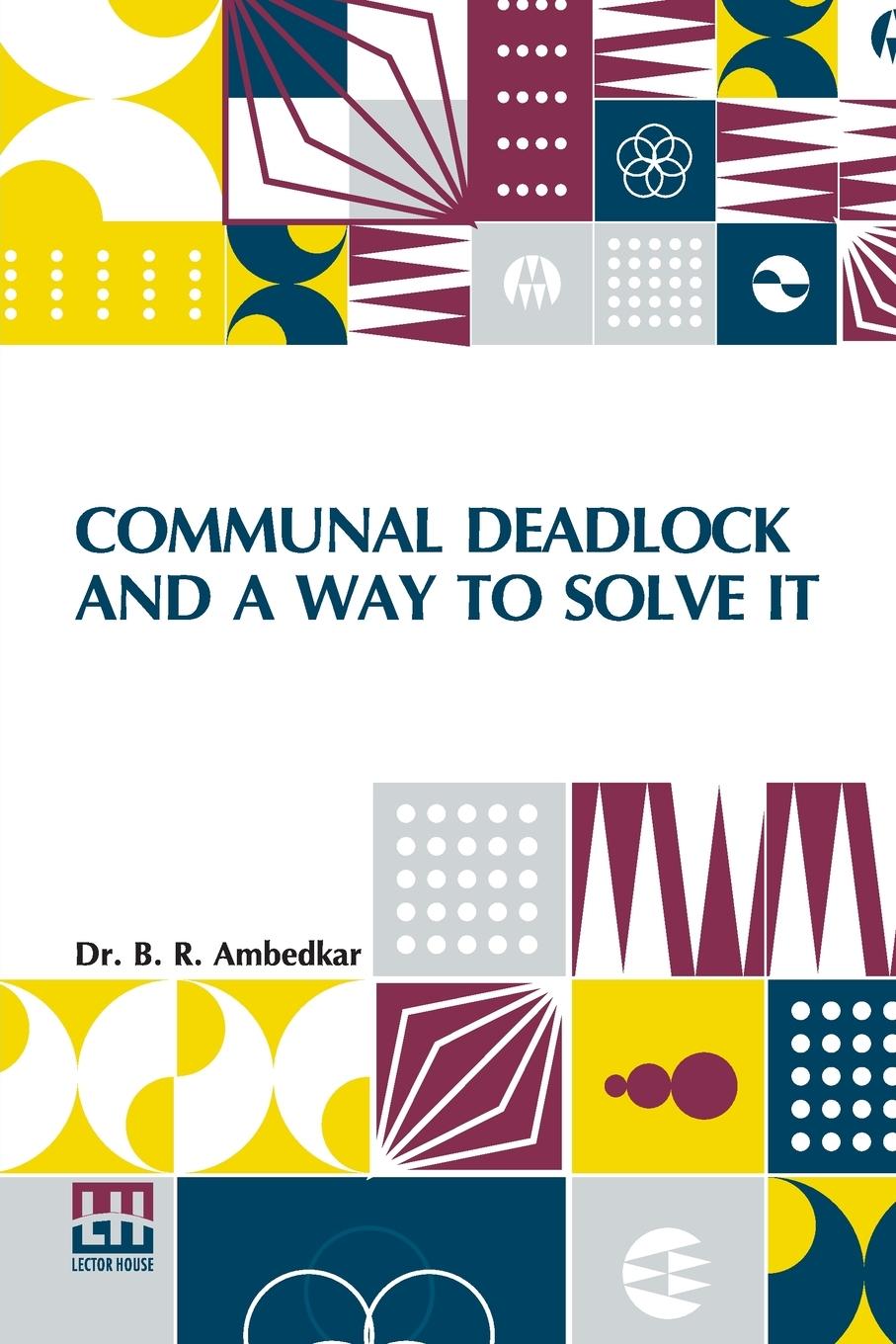 Vorderes Coverbild Communal Deadlock And A Way To Solve It