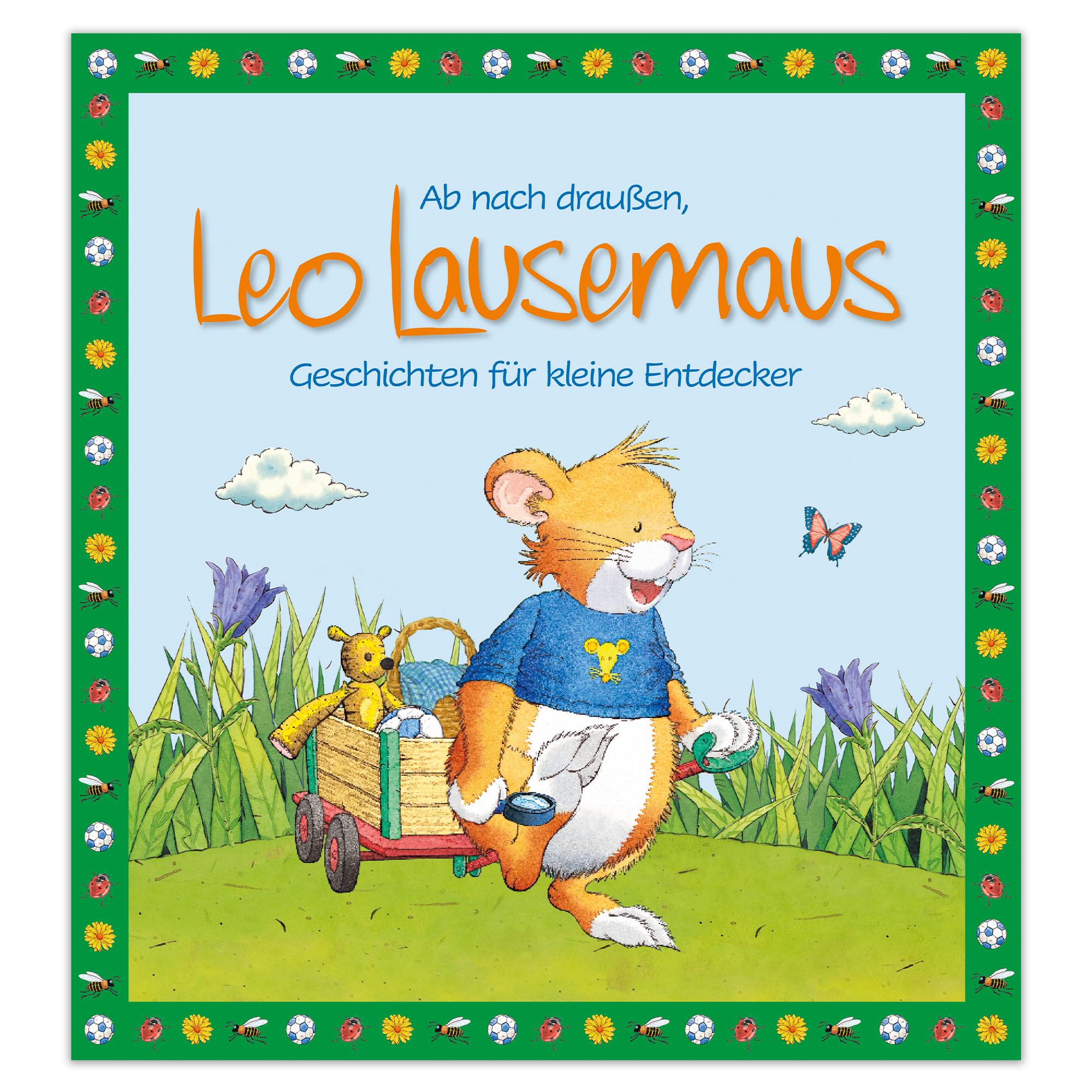 Vorderes Coverbild Ab nach draußen, Leo Lausemaus. Geschichten für kleine Entdecker