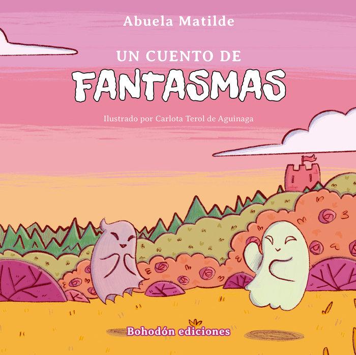 Vorderes Coverbild Un cuento de fantasmas