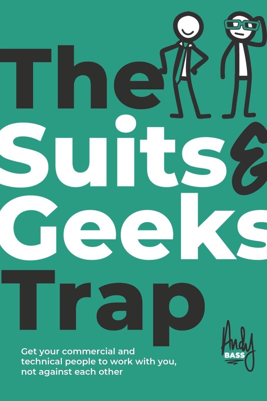 Vorderes Coverbild The Suits & Geeks Trap