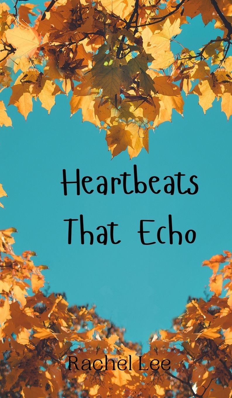 Vorderes Coverbild Heartbeats That Echo