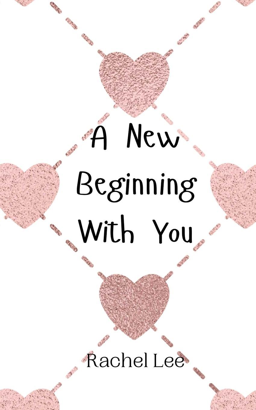 Vorderes Coverbild A New Beginning With You