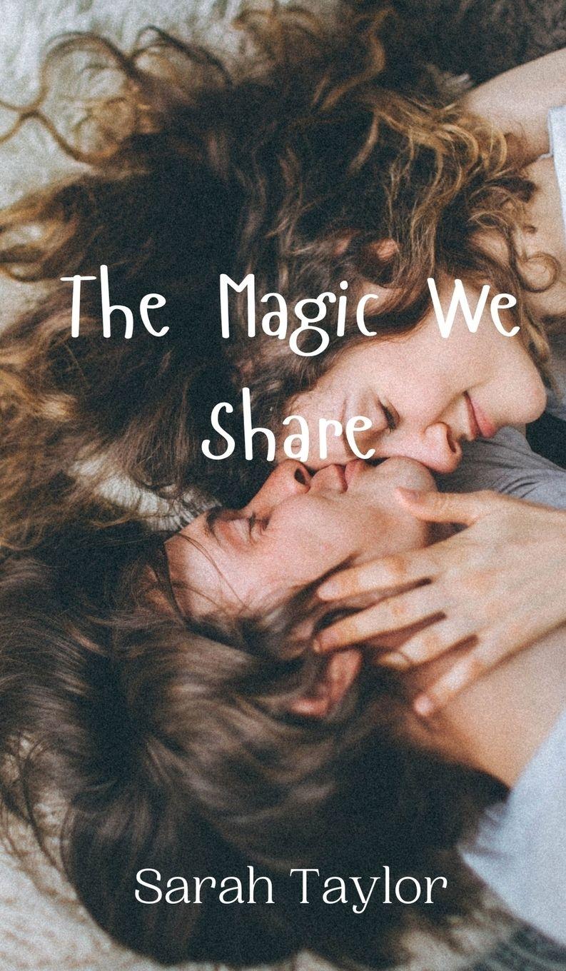 Vorderes Coverbild The Magic We Share