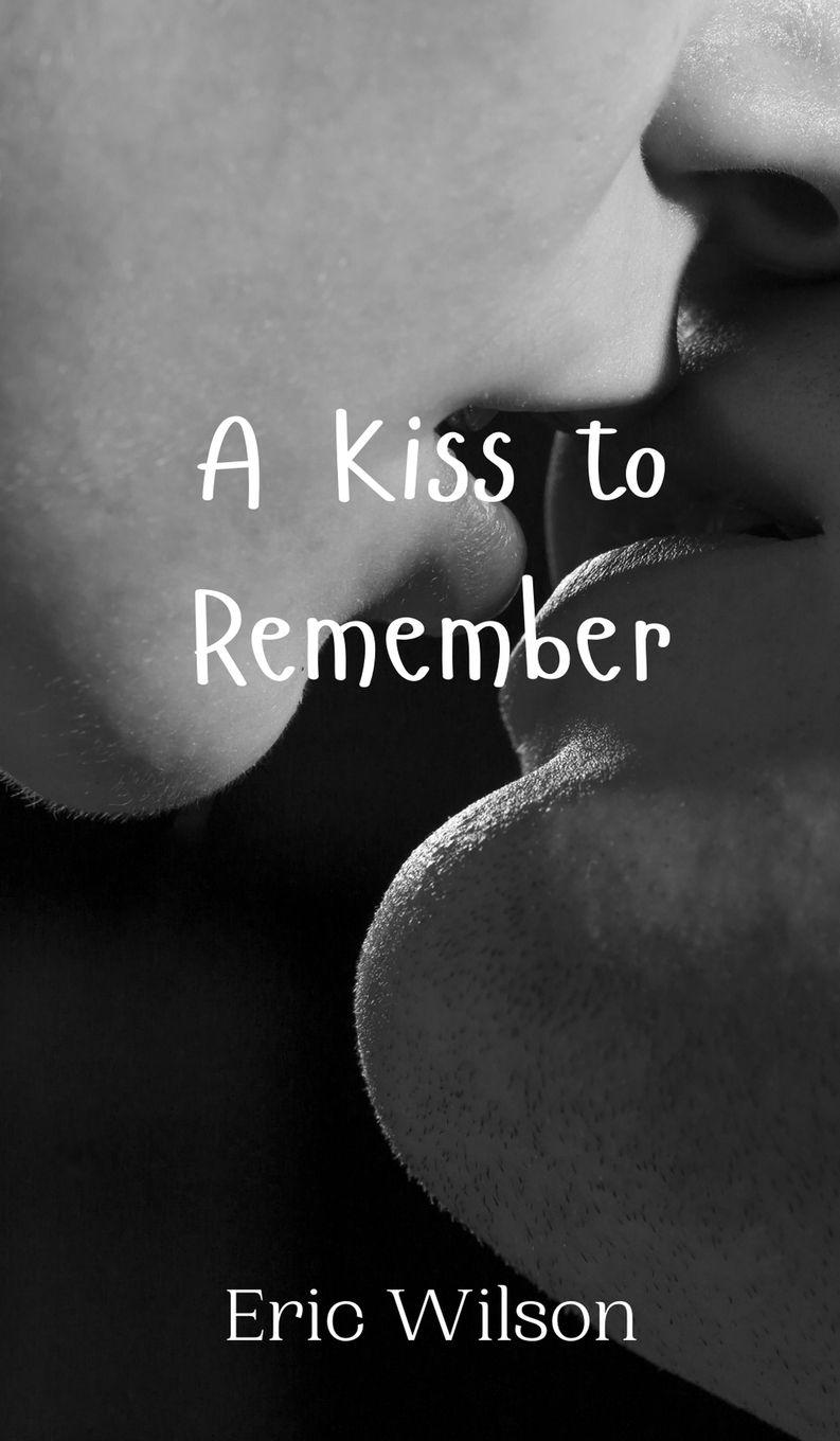 Vorderes Coverbild A Kiss to Remember