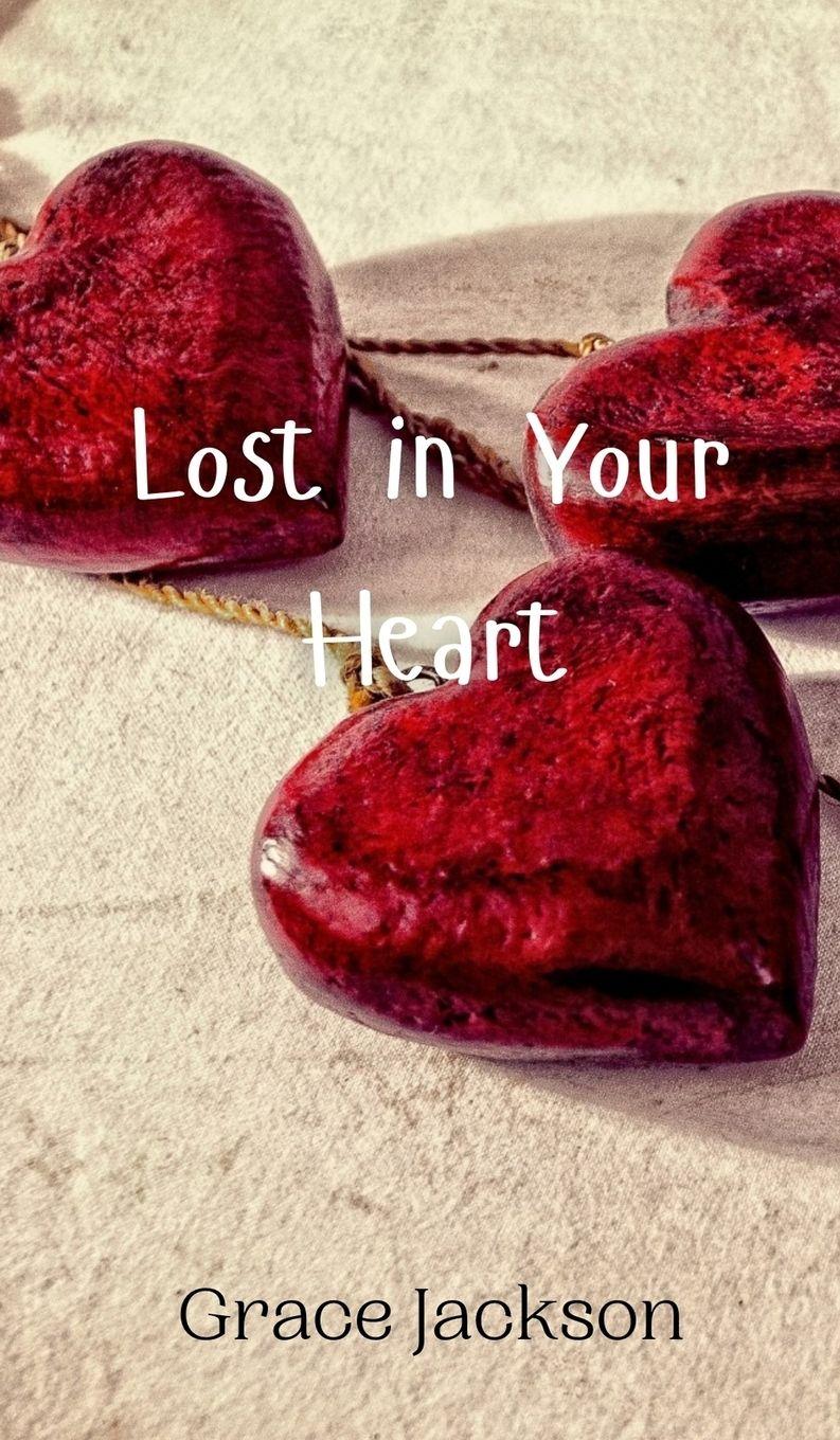Vorderes Coverbild Lost in Your Heart