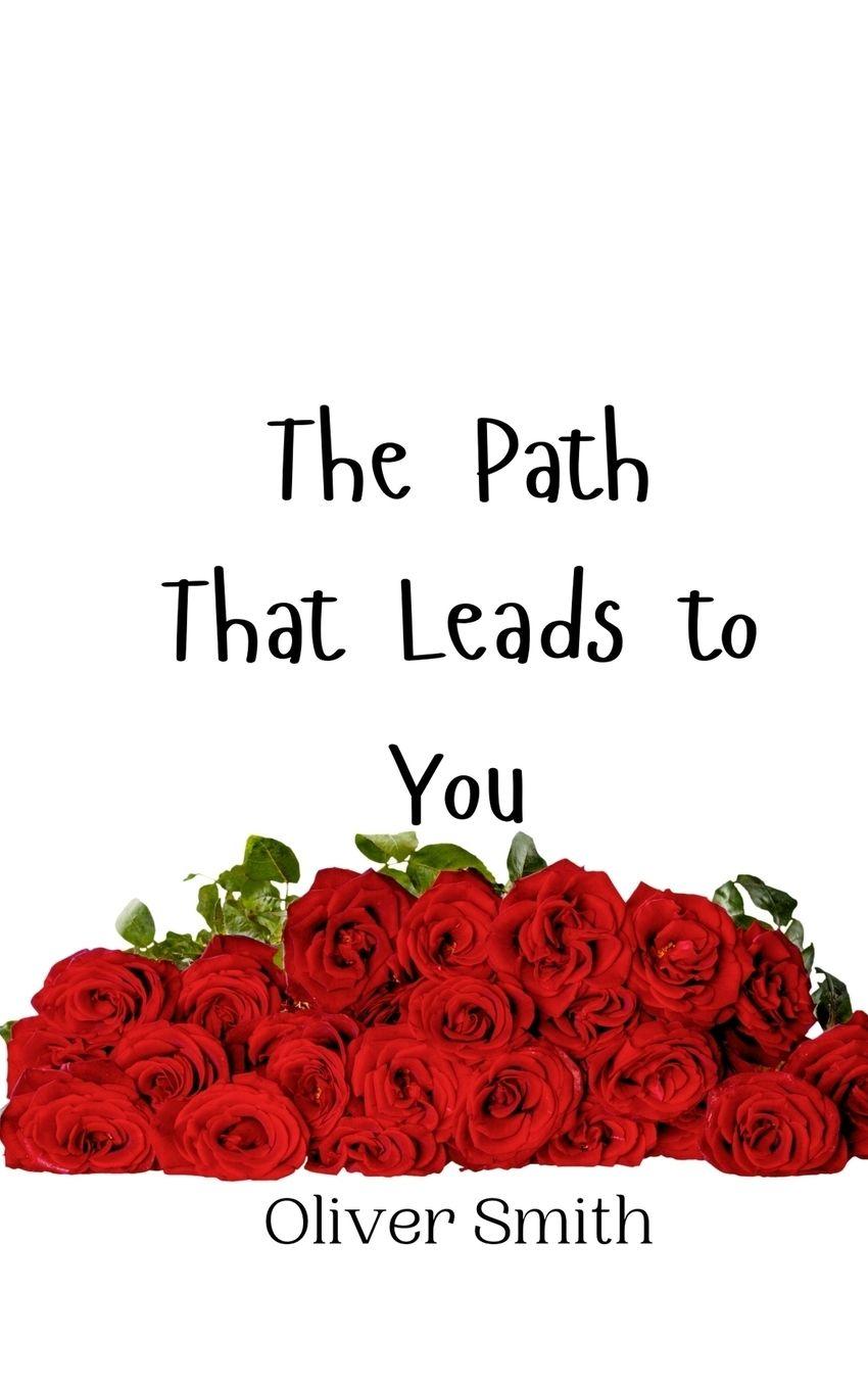 Vorderes Coverbild The Path That Leads to You