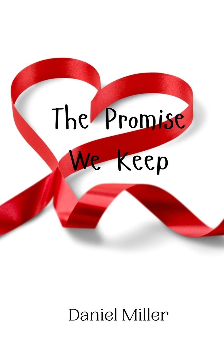 Vorderes Coverbild The Promise We Keep