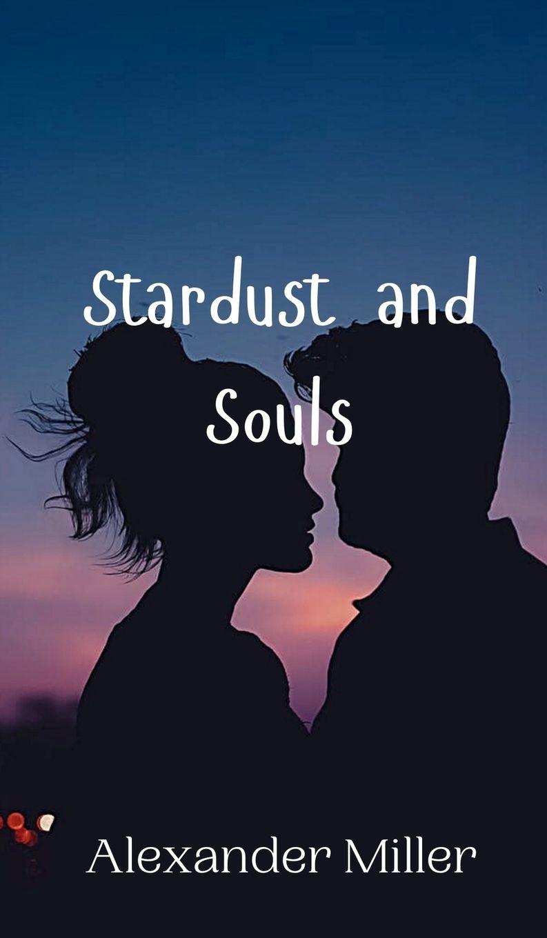 Vorderes Coverbild Stardust and Souls