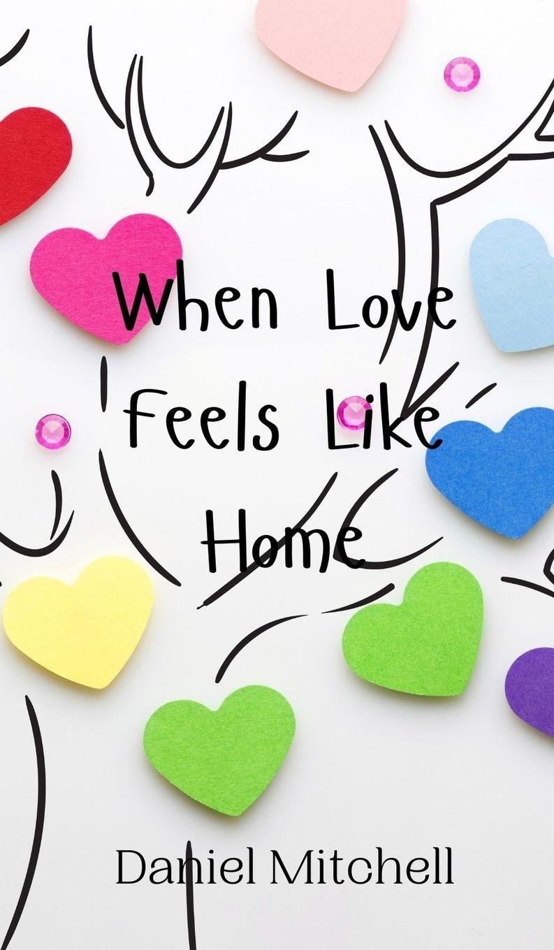 Vorderes Coverbild When Love Feels Like Home