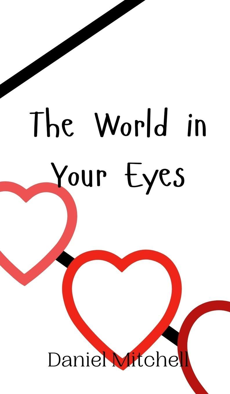 Vorderes Coverbild The World in Your Eyes