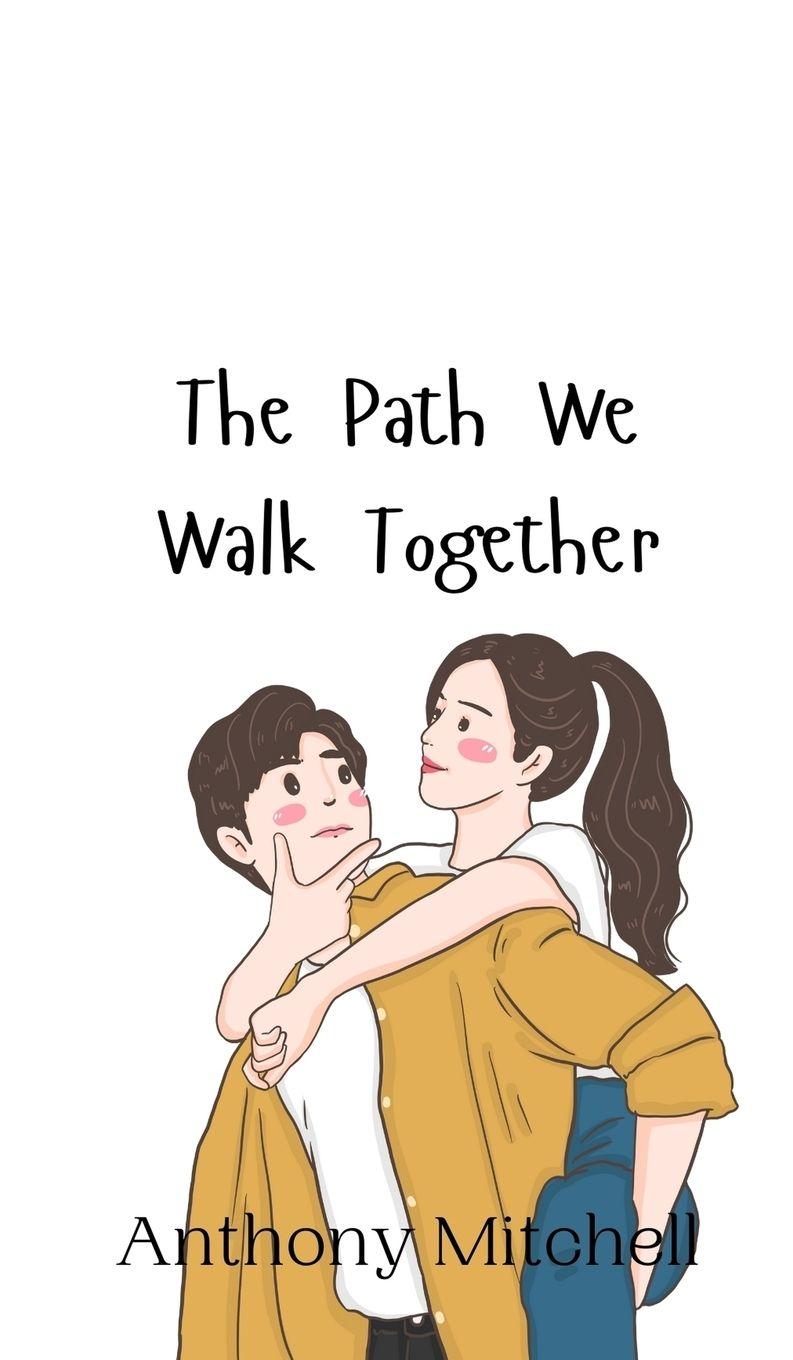 Vorderes Coverbild The Path We Walk Together