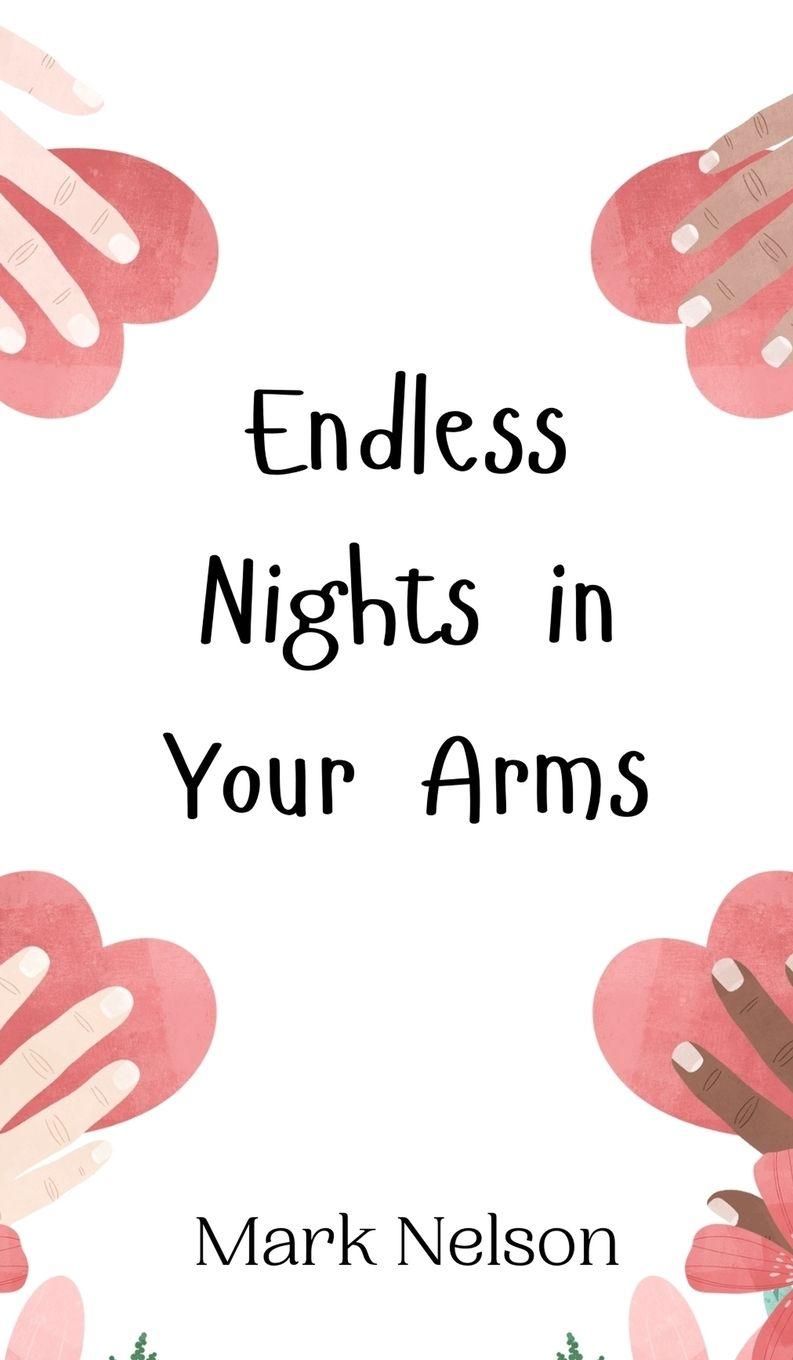 Vorderes Coverbild Endless Nights in Your Arms