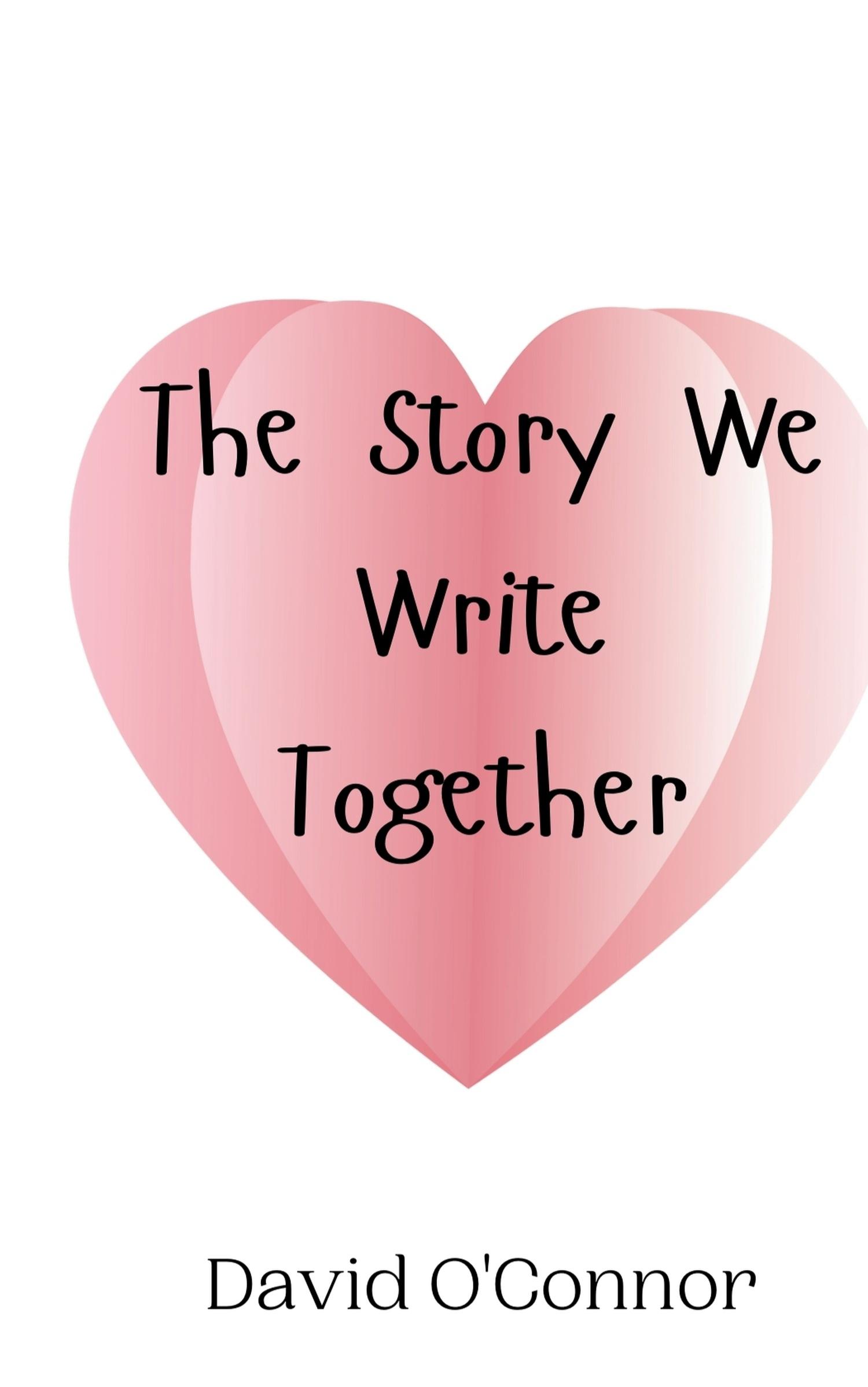 Vorderes Coverbild The Story We Write Together