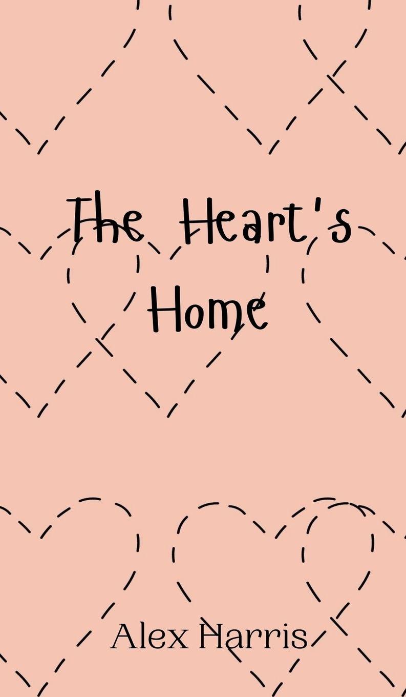 Vorderes Coverbild The Heart's Home