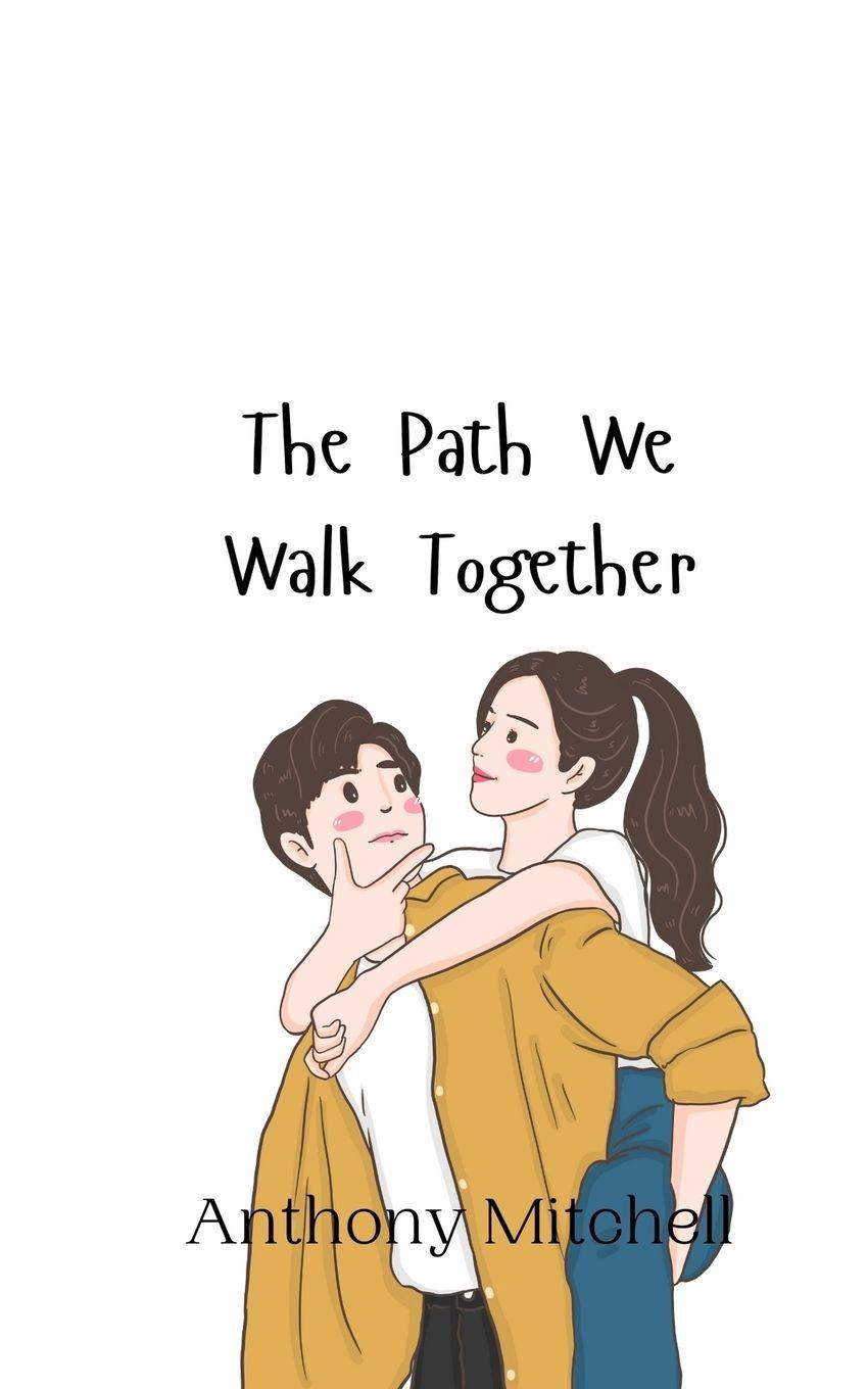 Vorderes Coverbild The Path We Walk Together