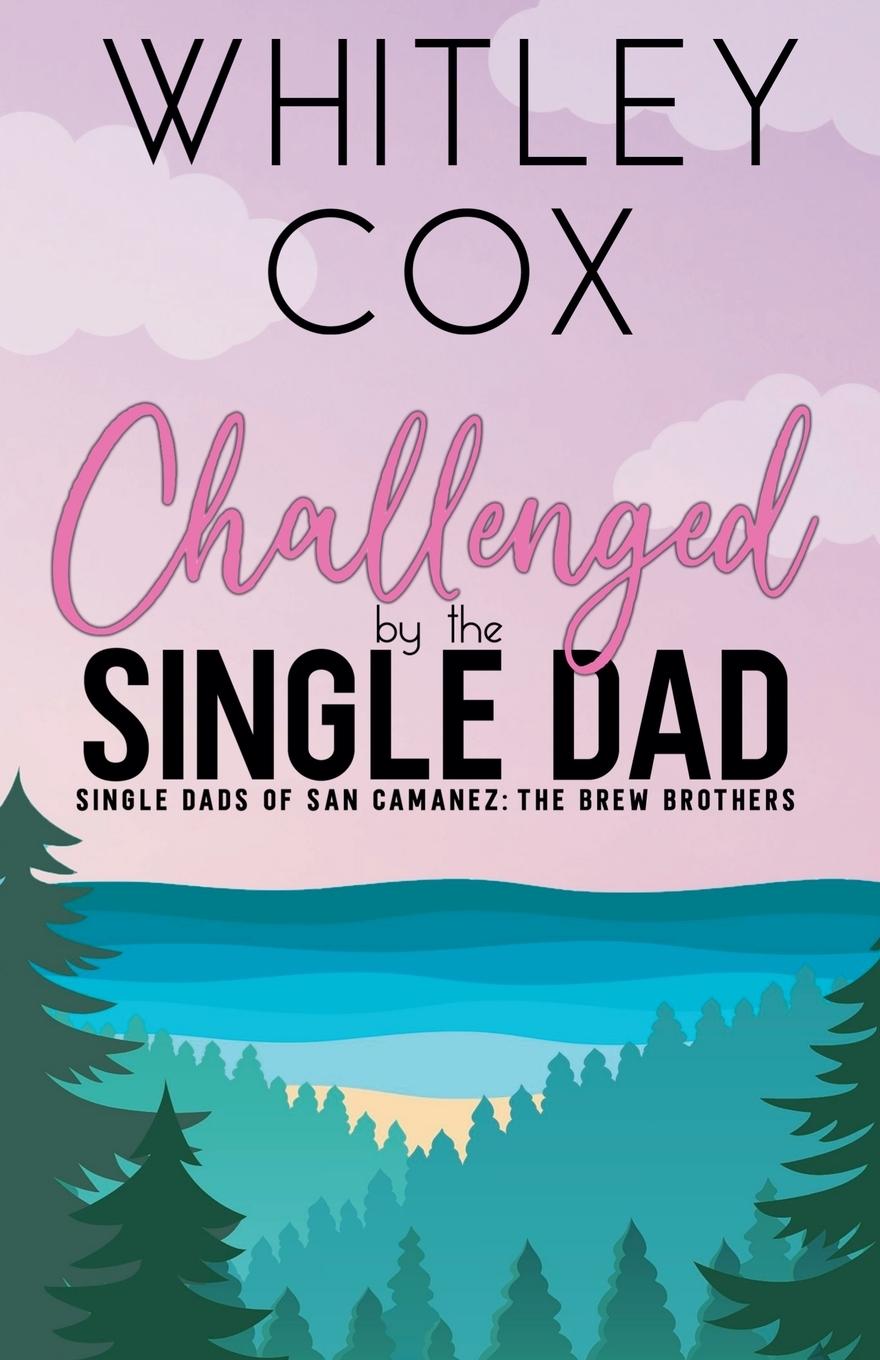 Vorderes Coverbild Challenged by the Single Dad