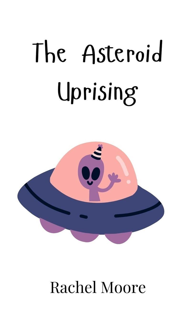 Vorderes Coverbild The Asteroid Uprising