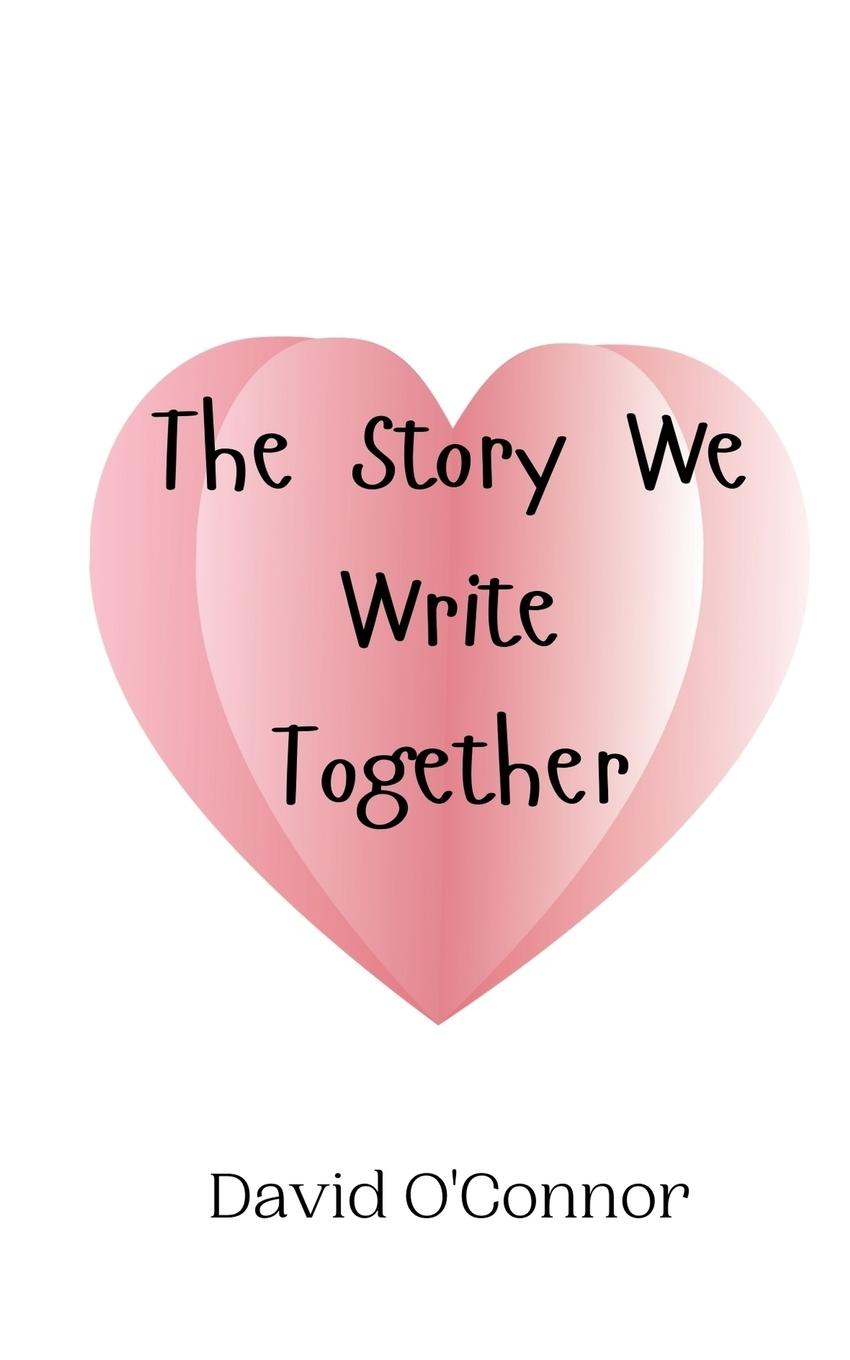 Vorderes Coverbild The Story We Write Together
