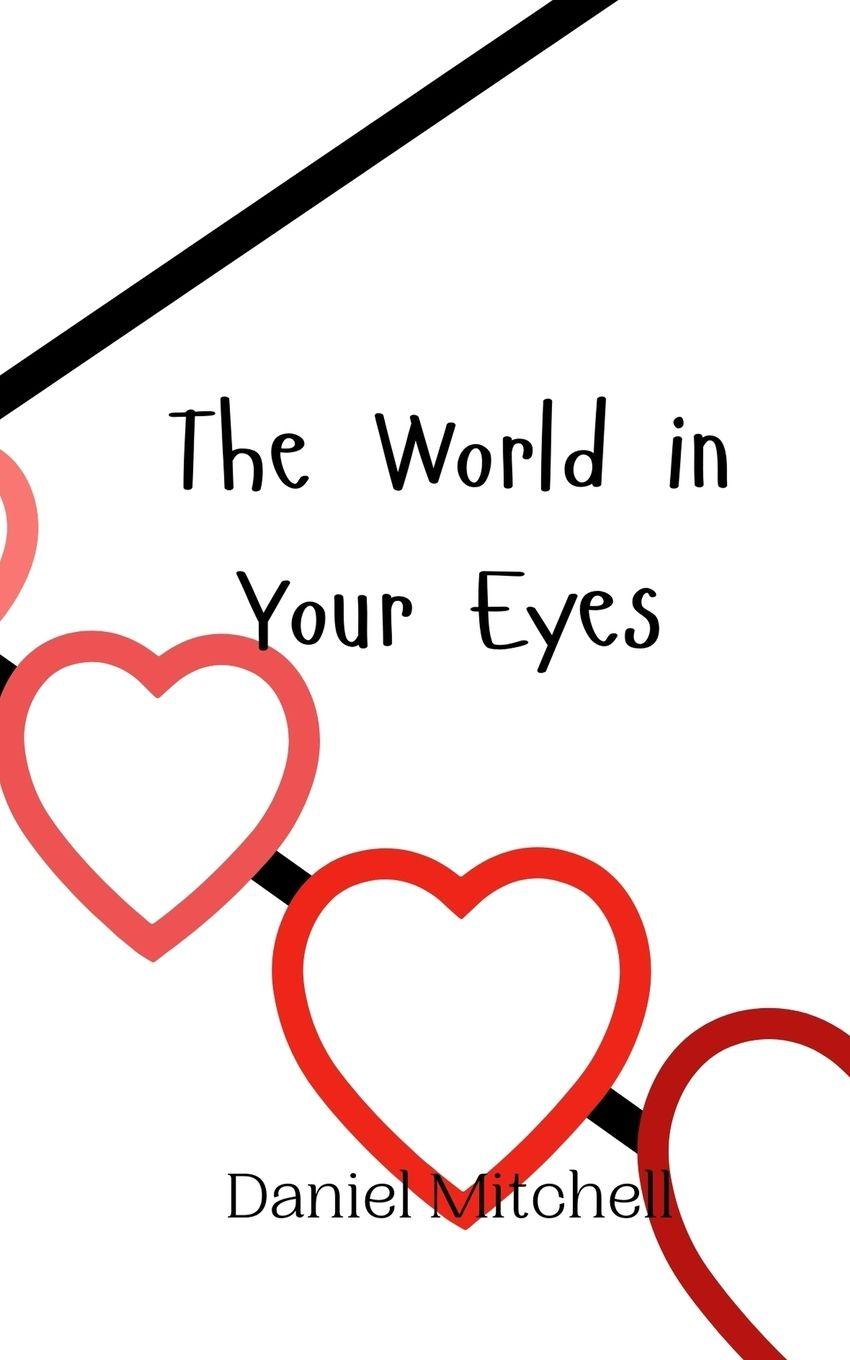 Vorderes Coverbild The World in Your Eyes