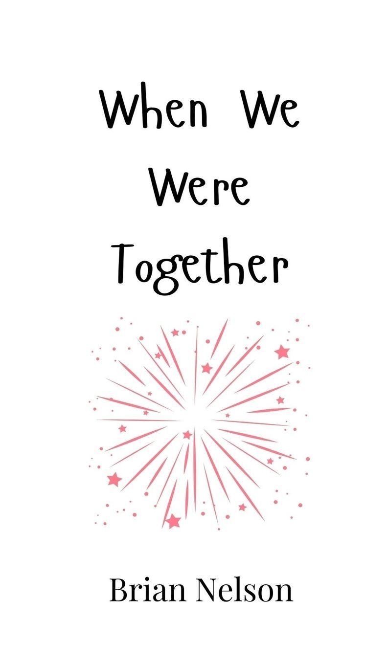 Vorderes Coverbild When We Were Together