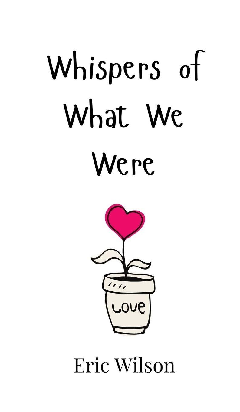 Vorderes Coverbild Whispers of What We Were