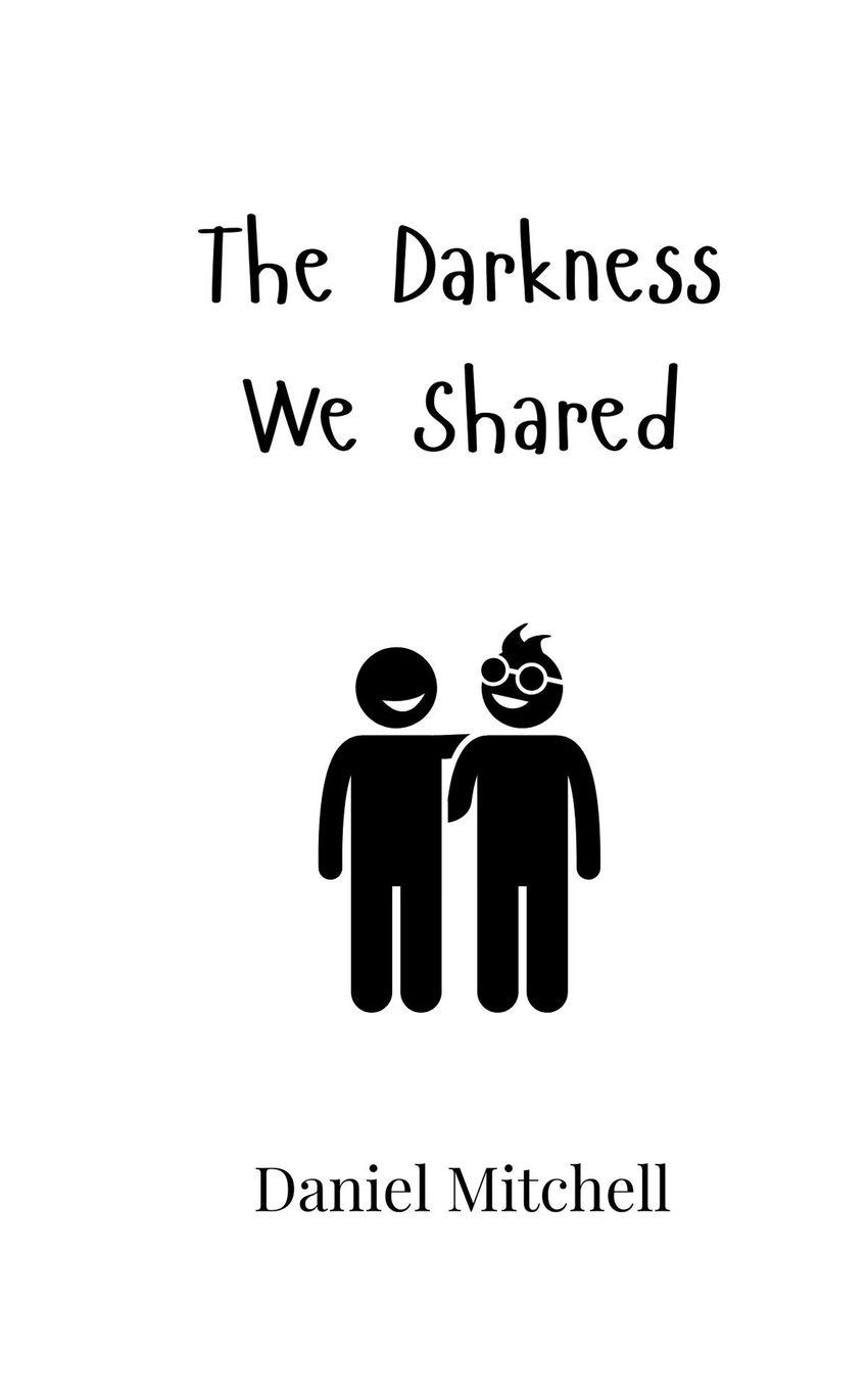 Vorderes Coverbild The Darkness We Shared