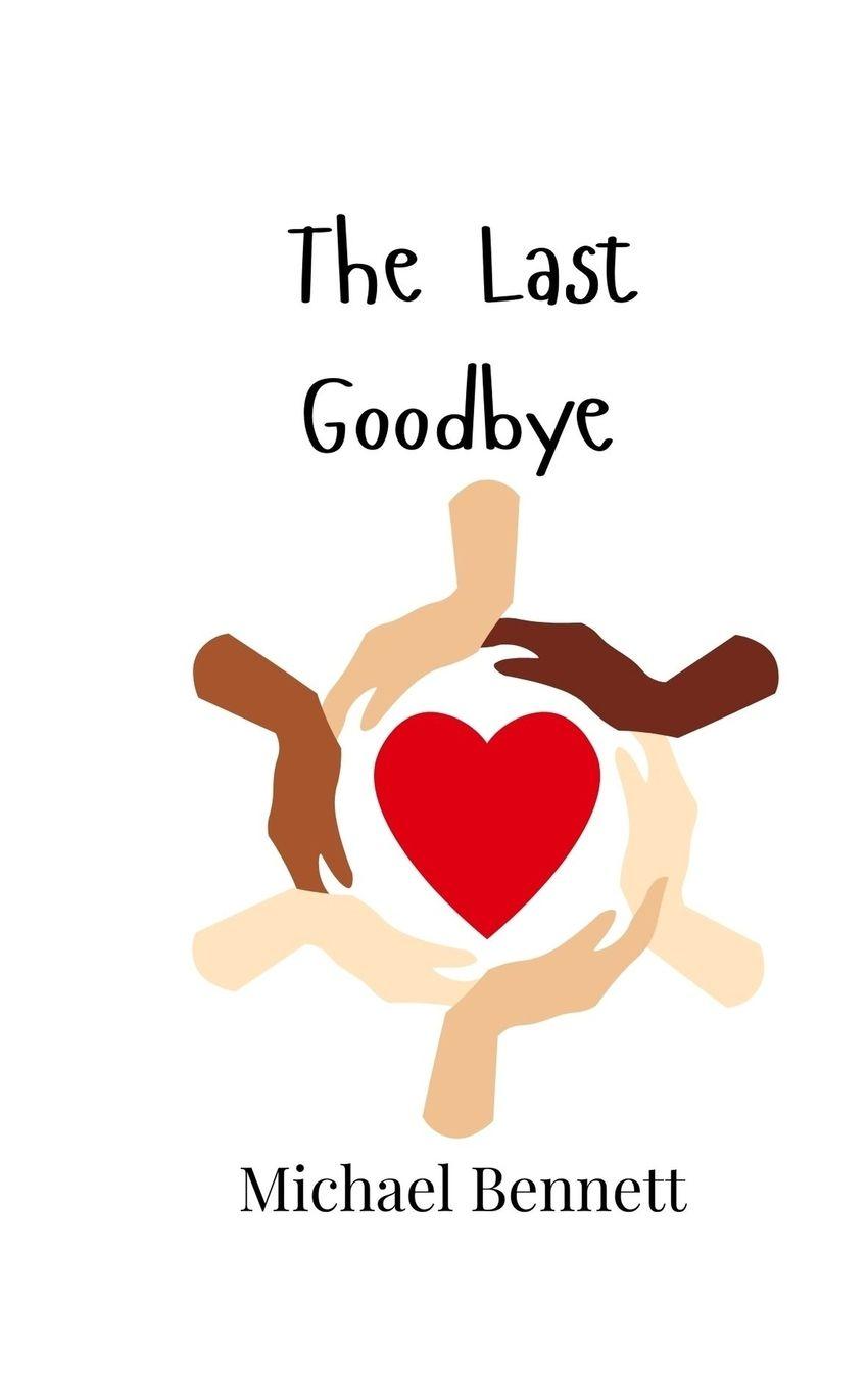 Vorderes Coverbild The Last Goodbye