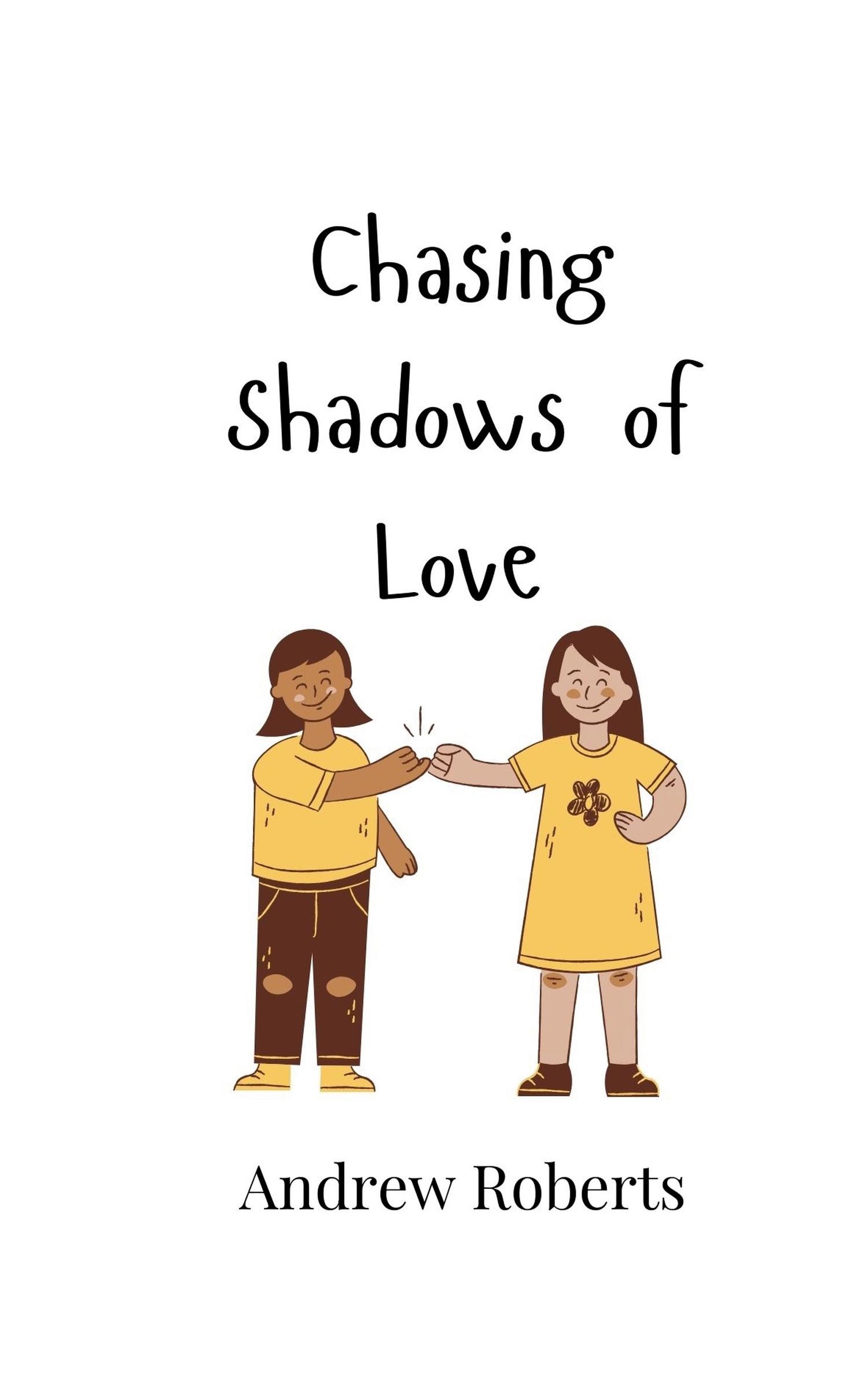 Vorderes Coverbild Chasing Shadows of Love